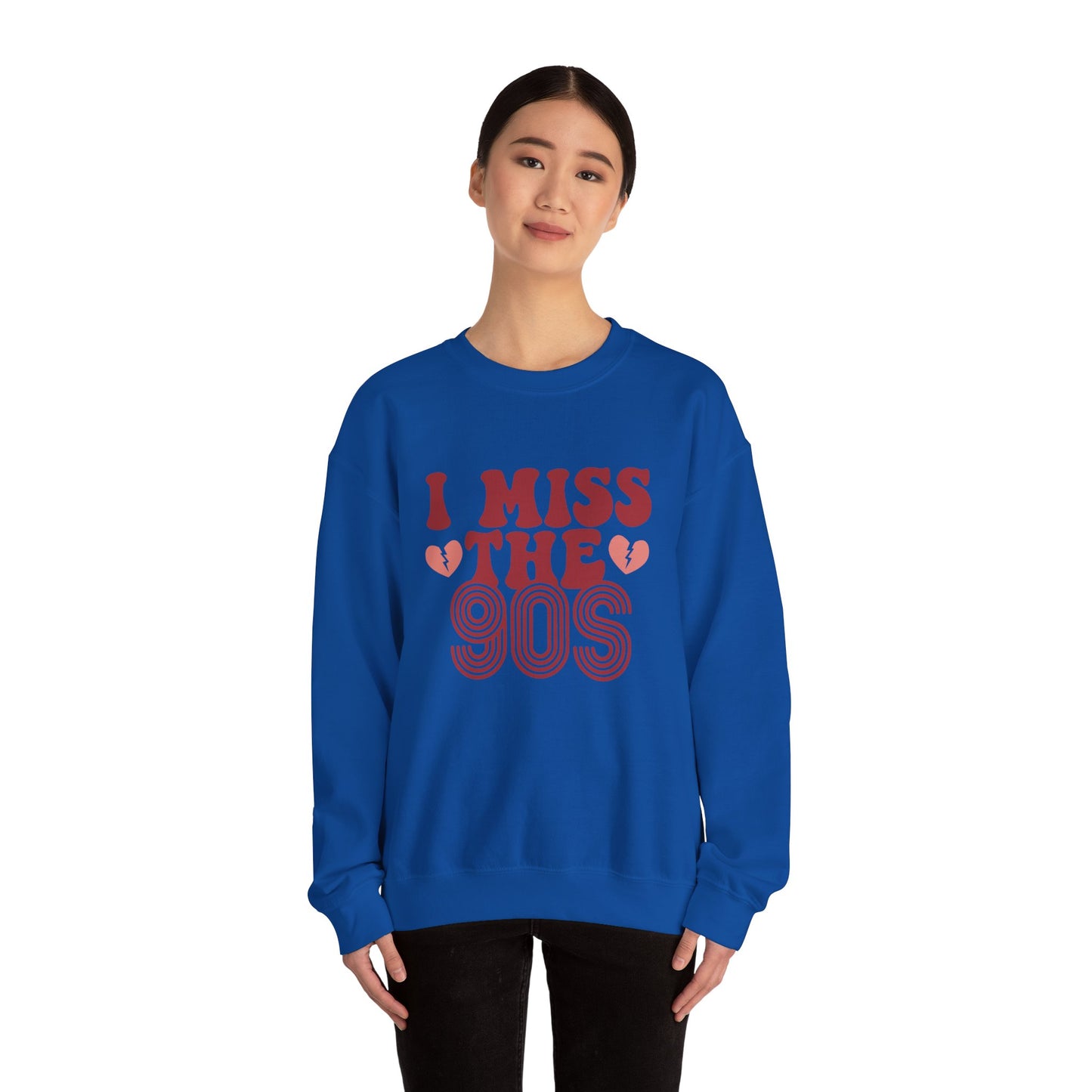 Retro 90s Crewneck Sweatshirt - I Miss the 90s Design