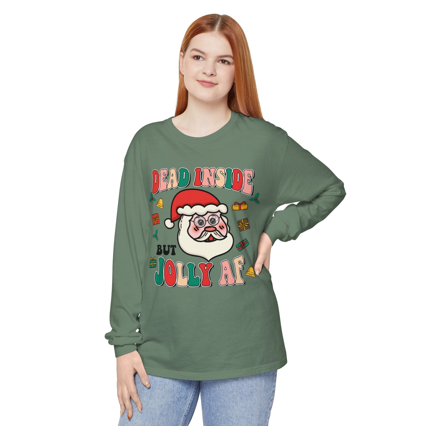 Funny Holiday Long Sleeve T-Shirt - 'Dead Inside But Jolly AF'