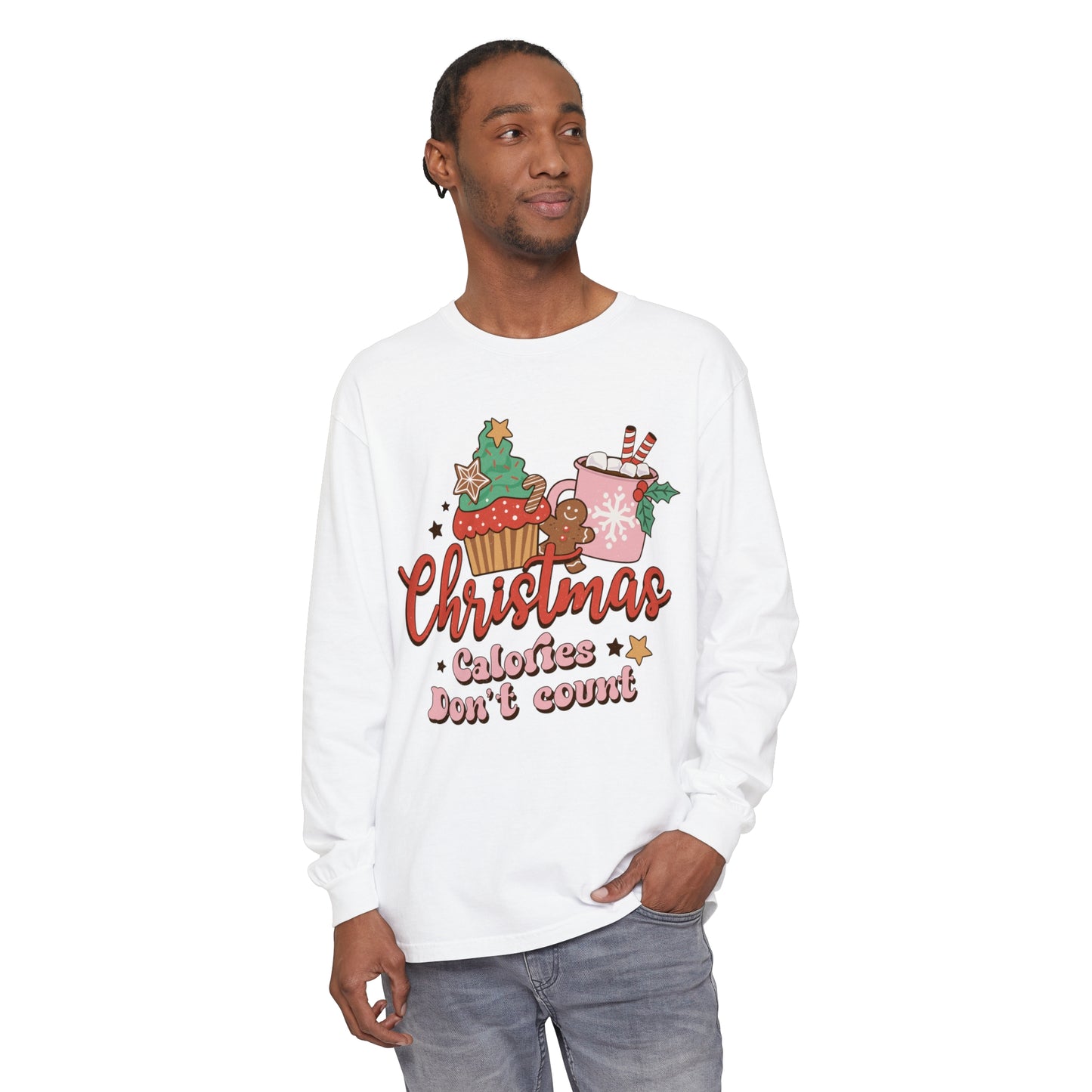Christmas Themed Long Sleeve T-Shirt - "Calories Don't Count"