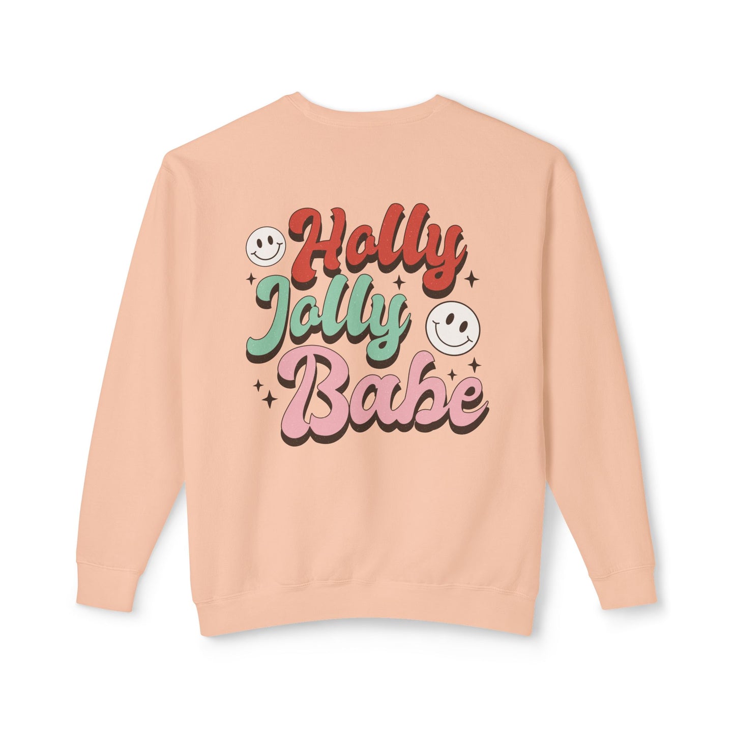 Festive Unisex Crewneck Sweatshirt - 'Ho Ho Ho' & 'Holly Jolly Babe' Design