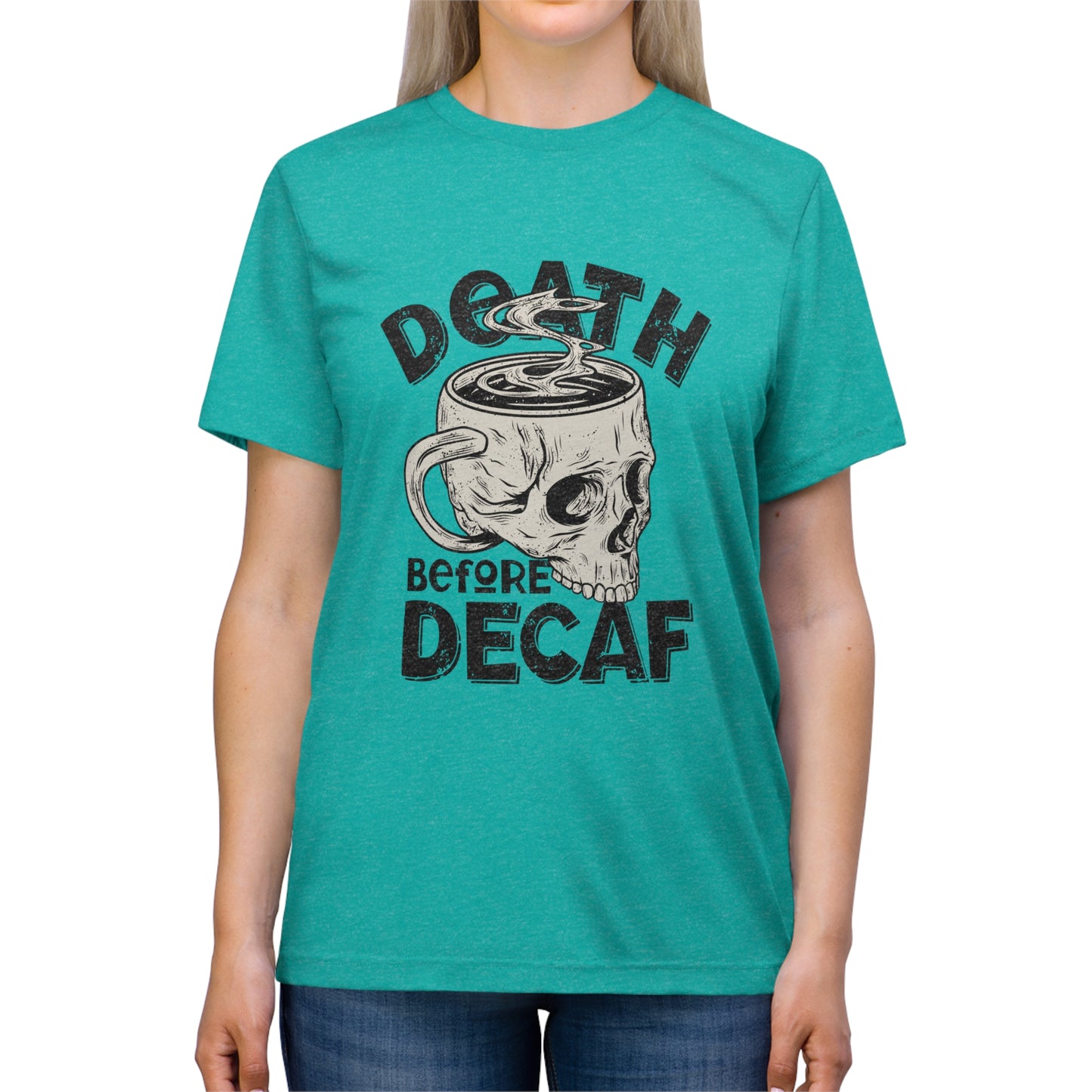Death Before Coffee Triblend Tee