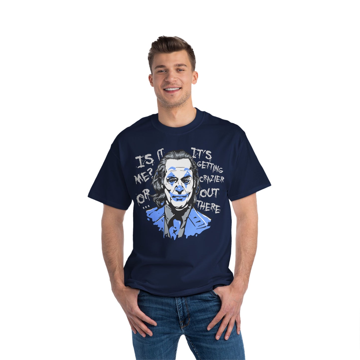 Crazier Out There Graphic Tee - Beefy-T® Short-Sleeve T-Shirt