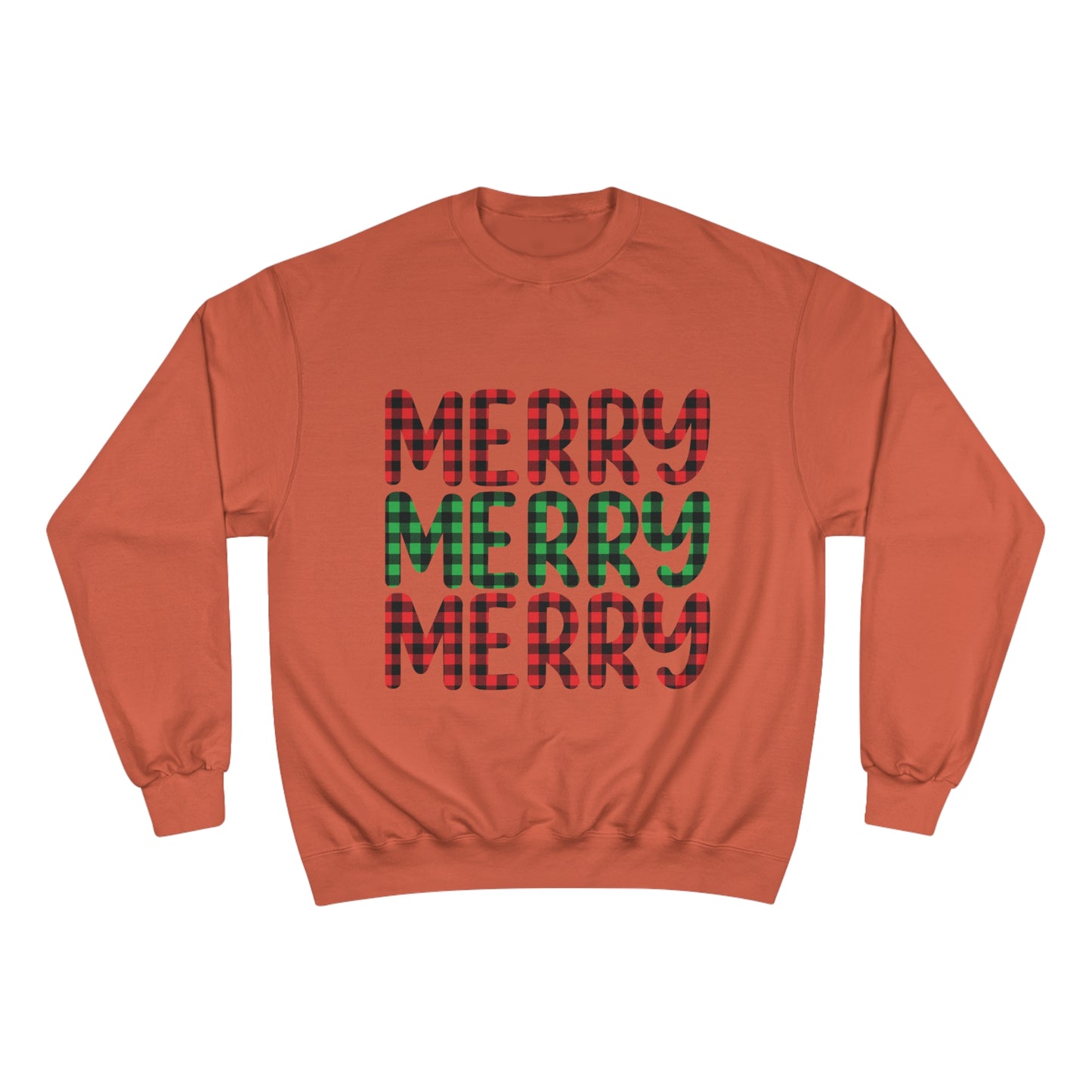 Merry Merry Merry Champion Sweatshirt