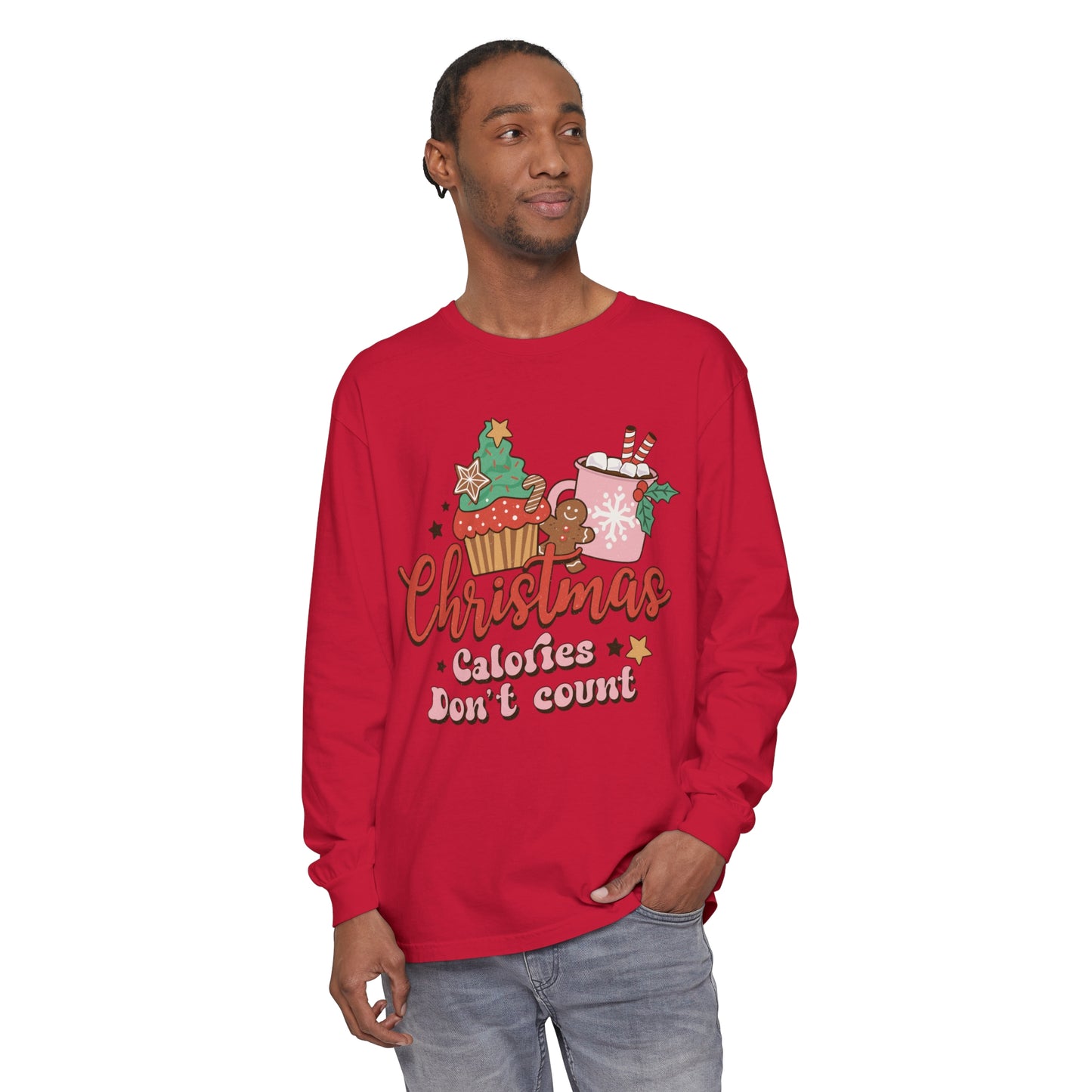 Christmas Themed Long Sleeve T-Shirt - "Calories Don't Count"