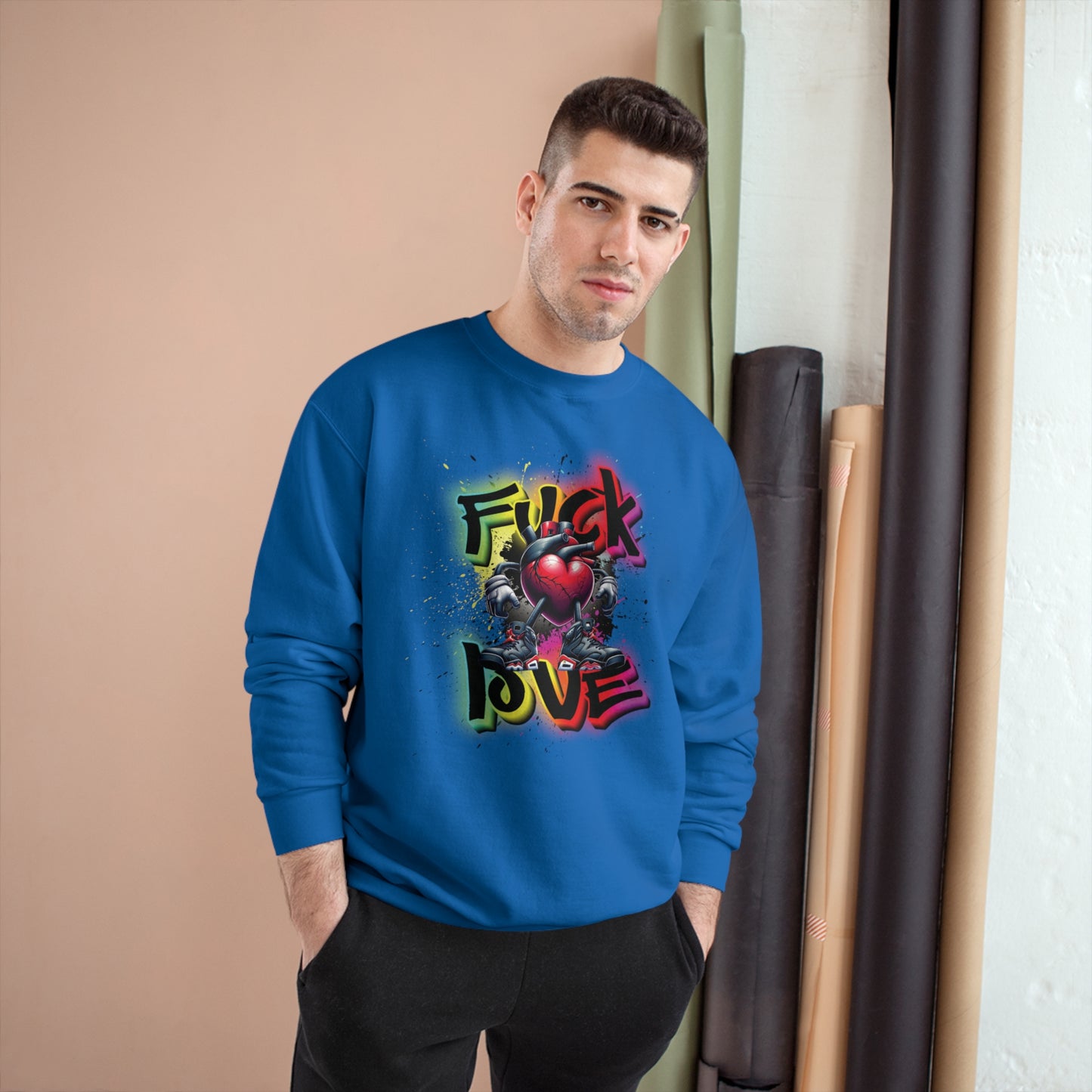 Fuck Love Champion Sweatshirt