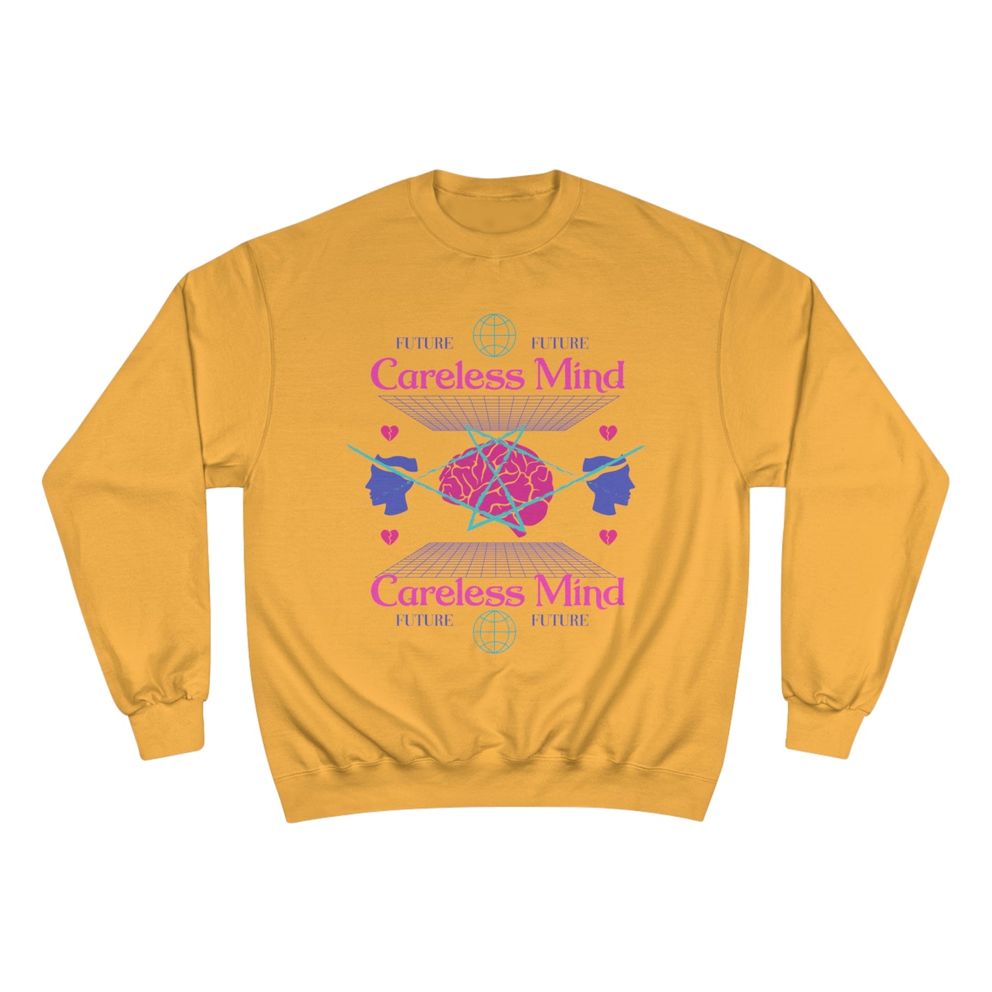 Careless Mind Champion Sweatshirt