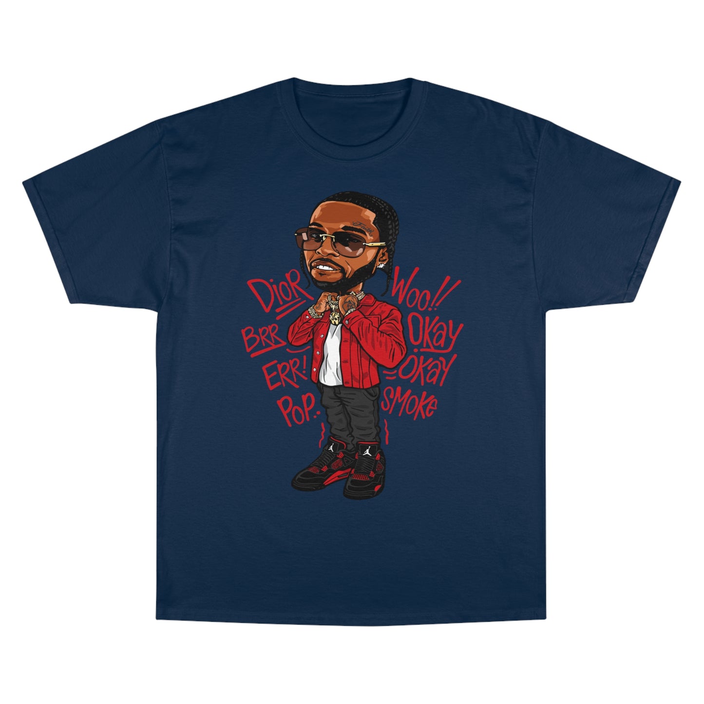 PopSmoke Champion T-Shirt