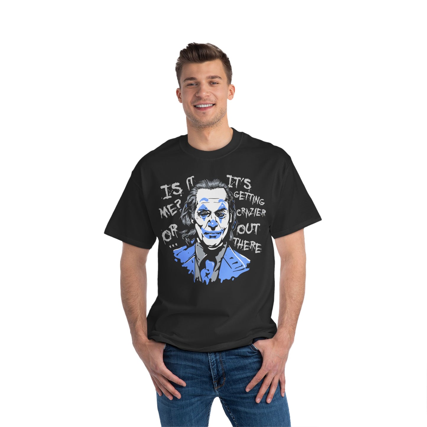 Crazier Out There Graphic Tee - Beefy-T® Short-Sleeve T-Shirt