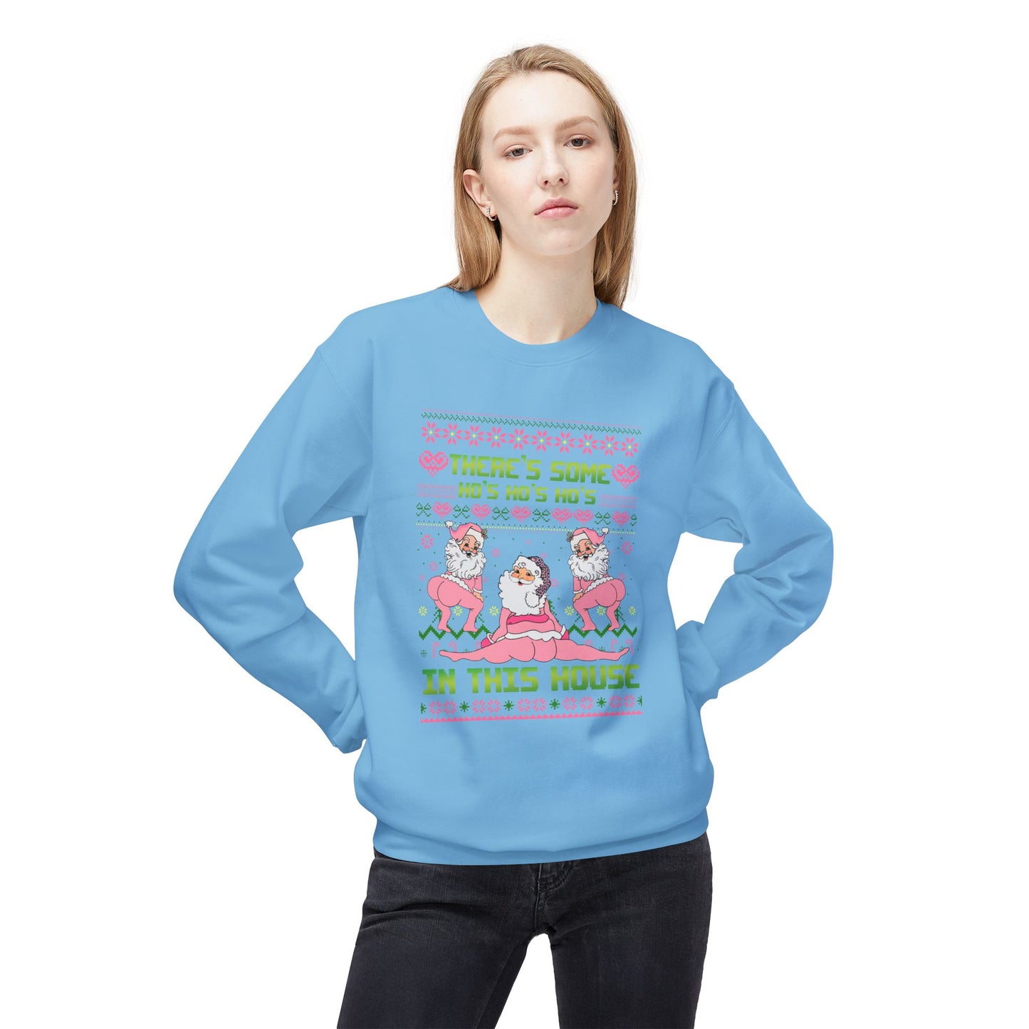 There's Some Ho Ho Ho's In This House Unisex MidWeight Softstyle Fleece Crewneck Sweatshirt