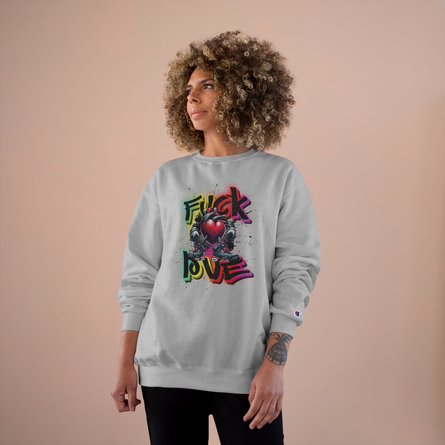 Fuck Love Champion Sweatshirt