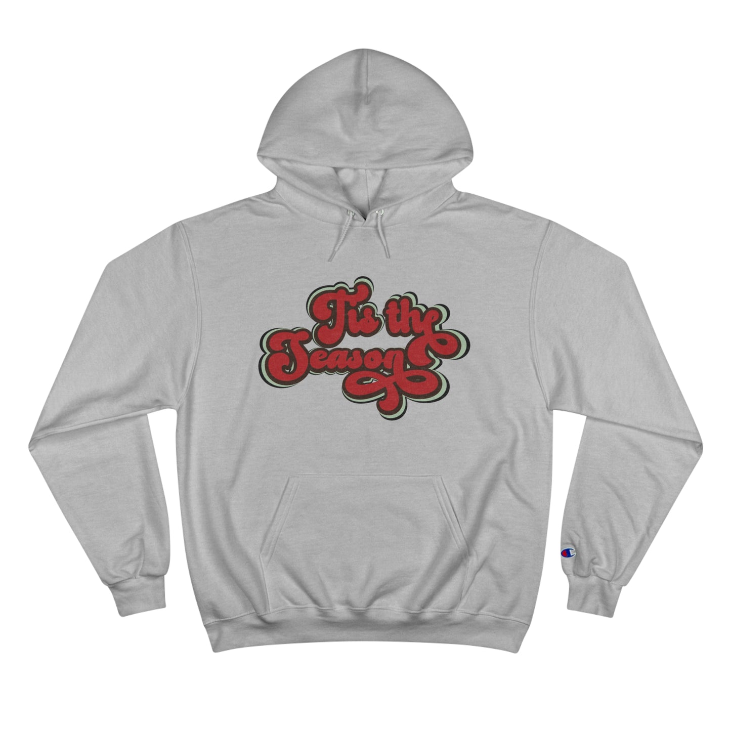 Festive Champion Hoodie - 'Tis the Season Christmas Sweatshirt
