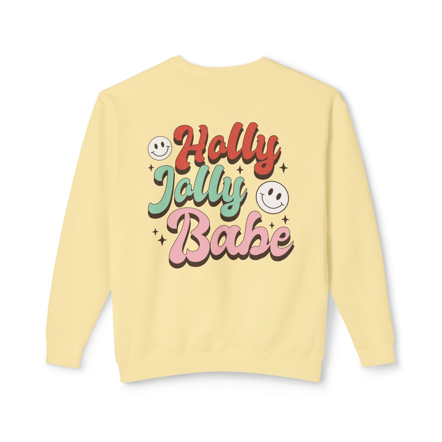 Festive Unisex Crewneck Sweatshirt - 'Ho Ho Ho' & 'Holly Jolly Babe' Design