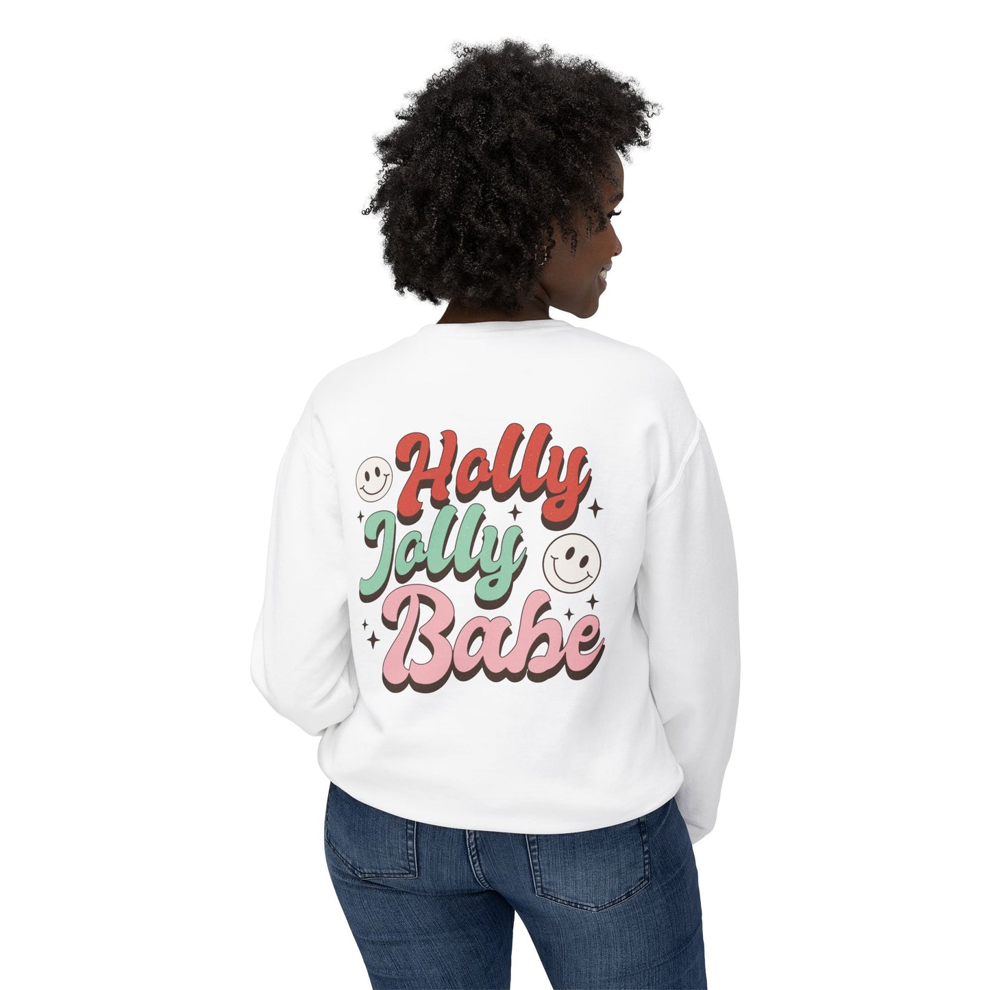 Festive Unisex Crewneck Sweatshirt - 'Ho Ho Ho' & 'Holly Jolly Babe' Design
