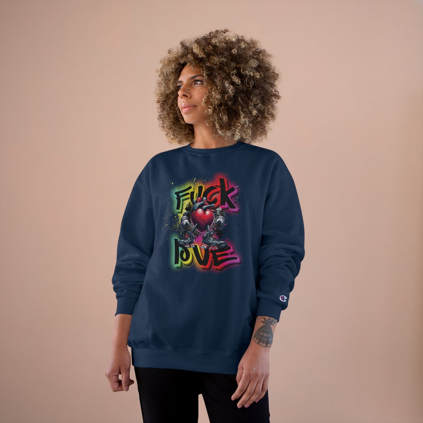 Fuck Love Champion Sweatshirt
