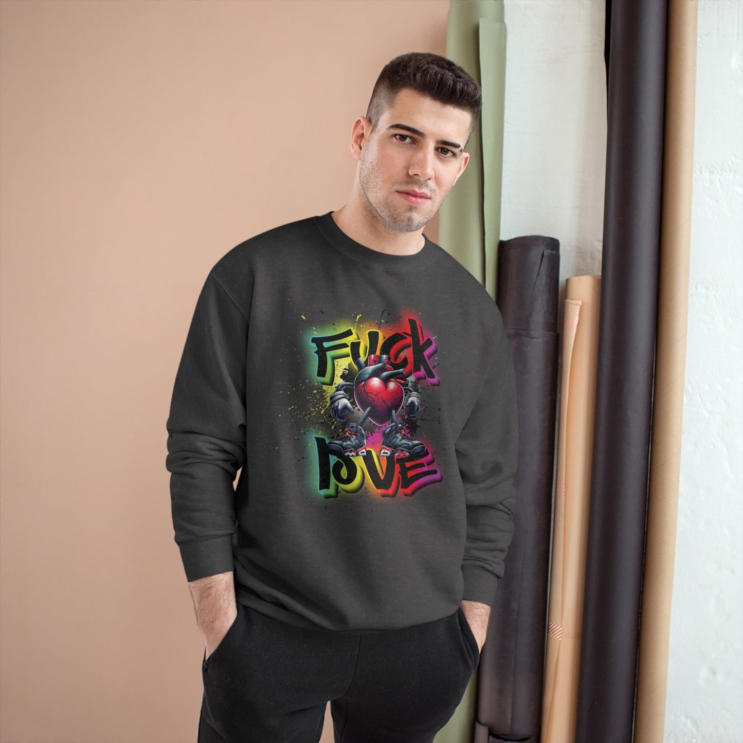 Fuck Love Champion Sweatshirt