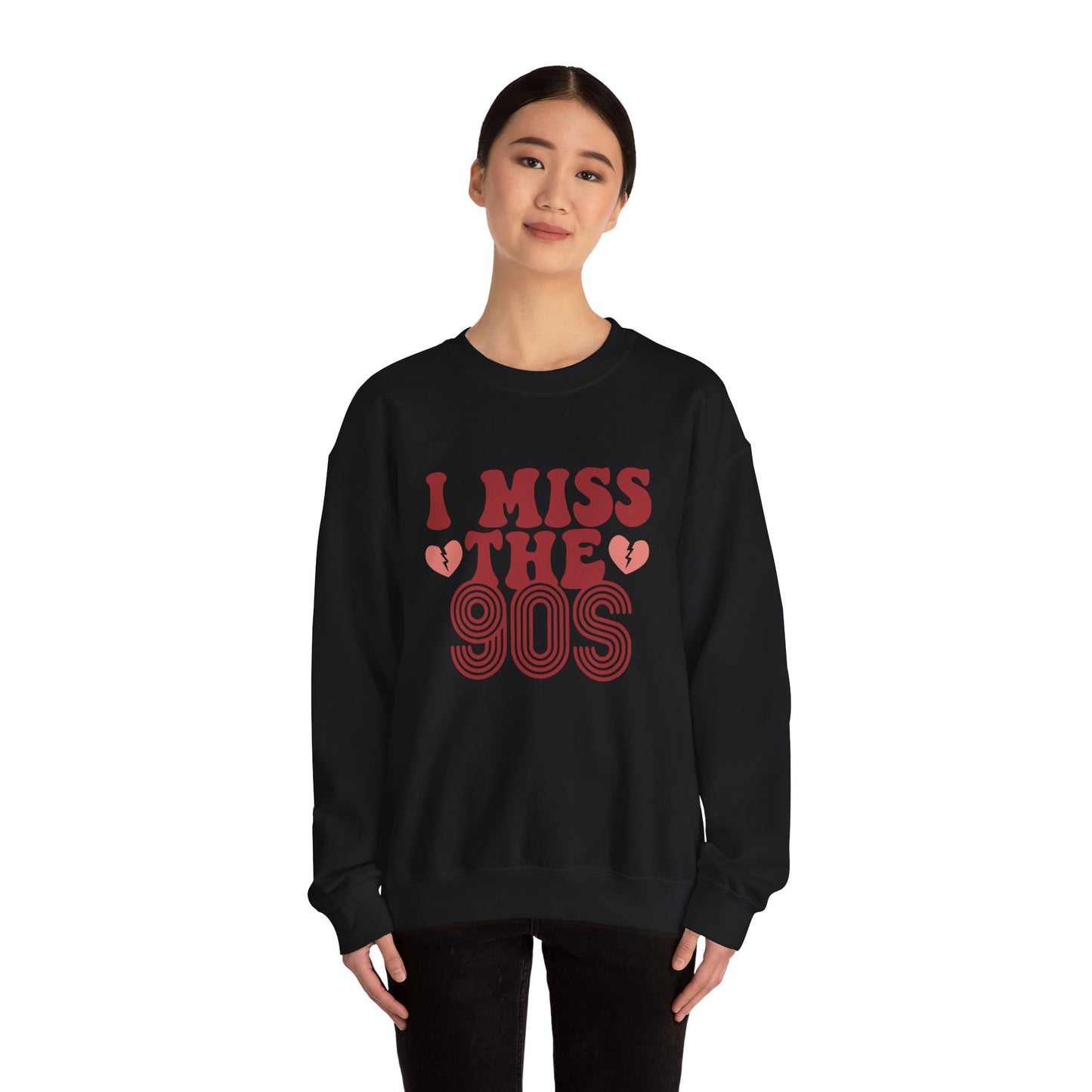Retro 90s Crewneck Sweatshirt - I Miss the 90s Design