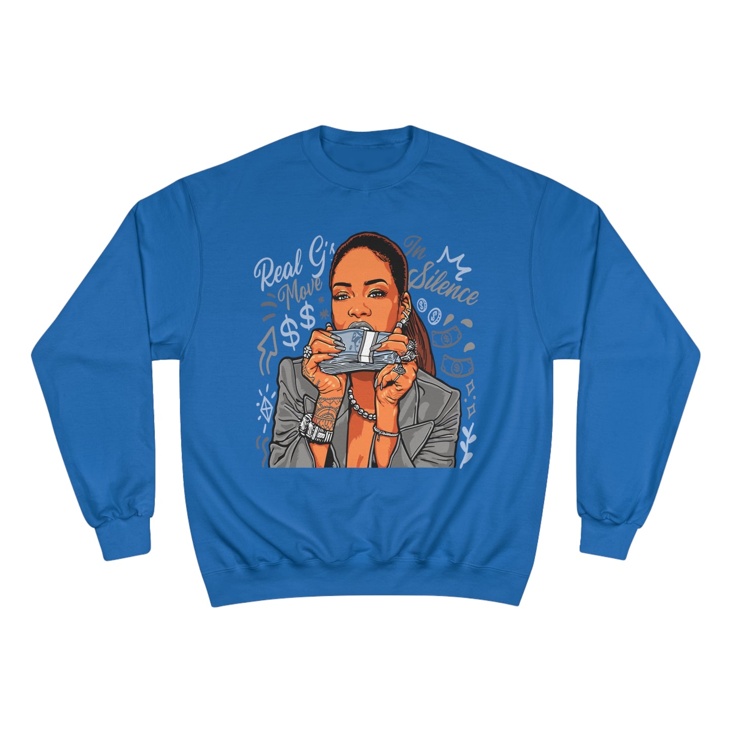 Real G's Move In Silence Champion Sweatshirt