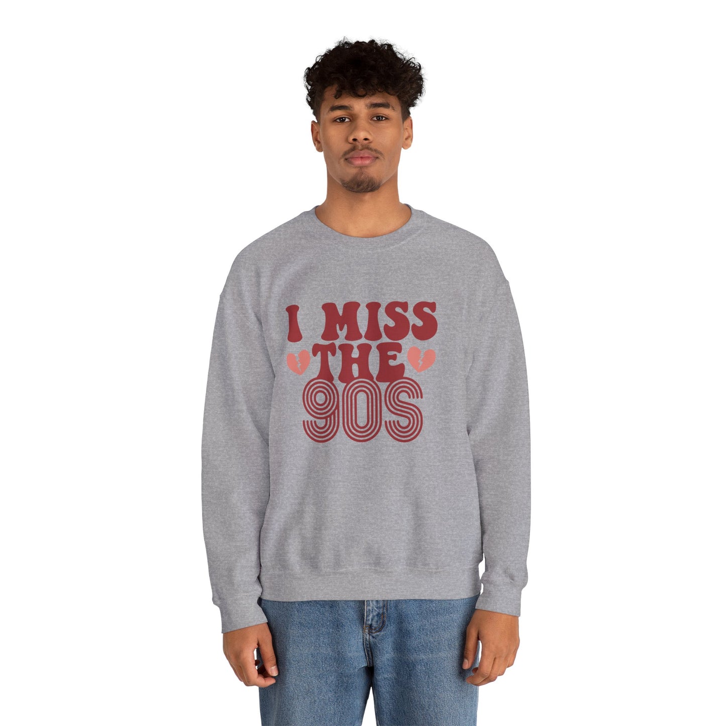 Retro 90s Crewneck Sweatshirt - I Miss the 90s Design