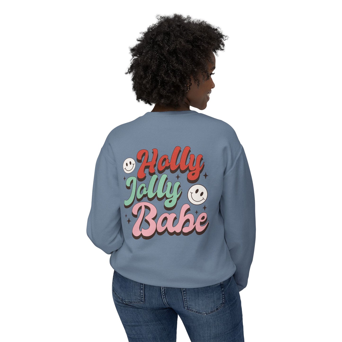 Festive Unisex Crewneck Sweatshirt - 'Ho Ho Ho' & 'Holly Jolly Babe' Design