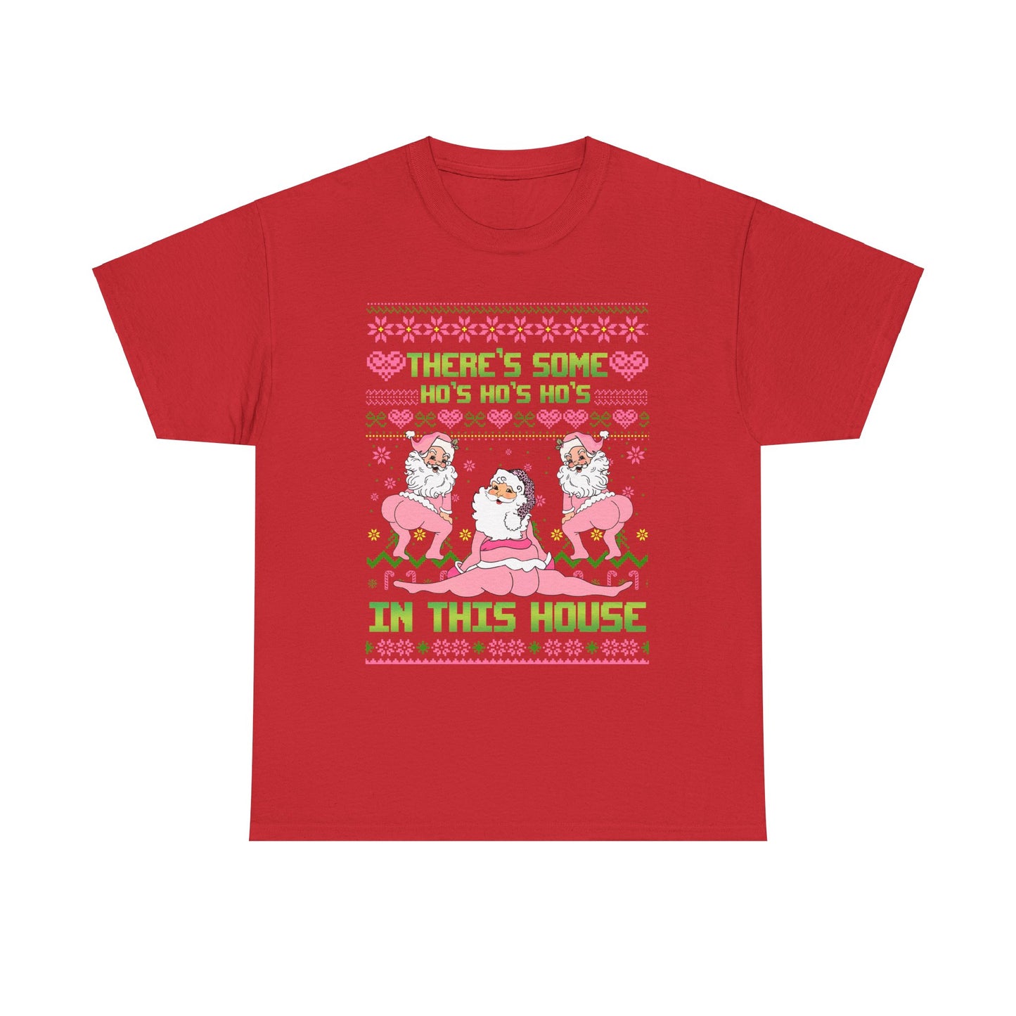 Funny Christmas Unisex Heavy Cotton Tee - "There's Some Ho's Ho's Ho's in This House"