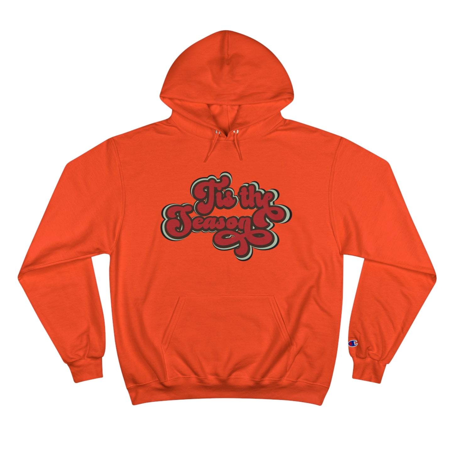 Festive Champion Hoodie - 'Tis the Season Christmas Sweatshirt