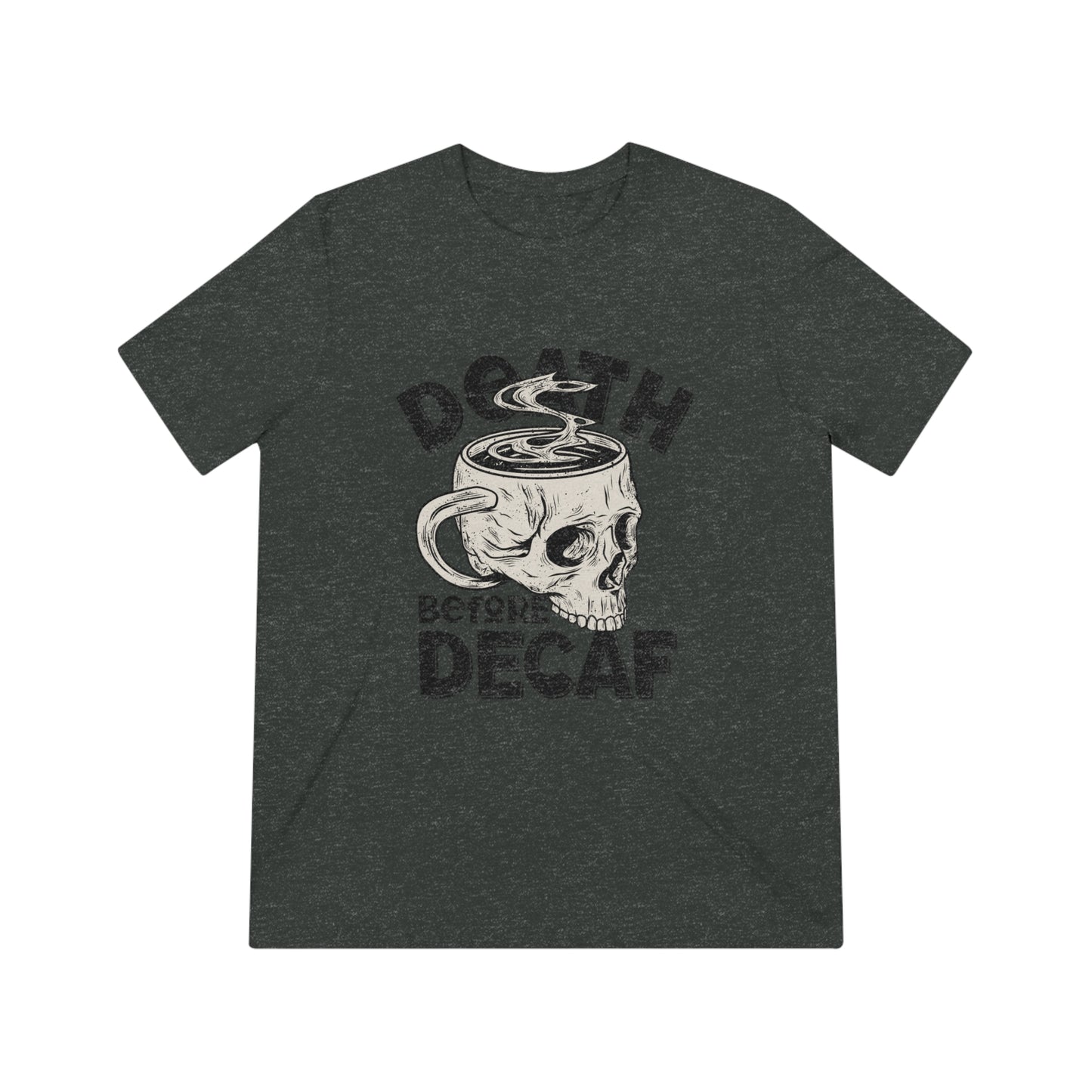 Death Before Coffee Triblend Tee