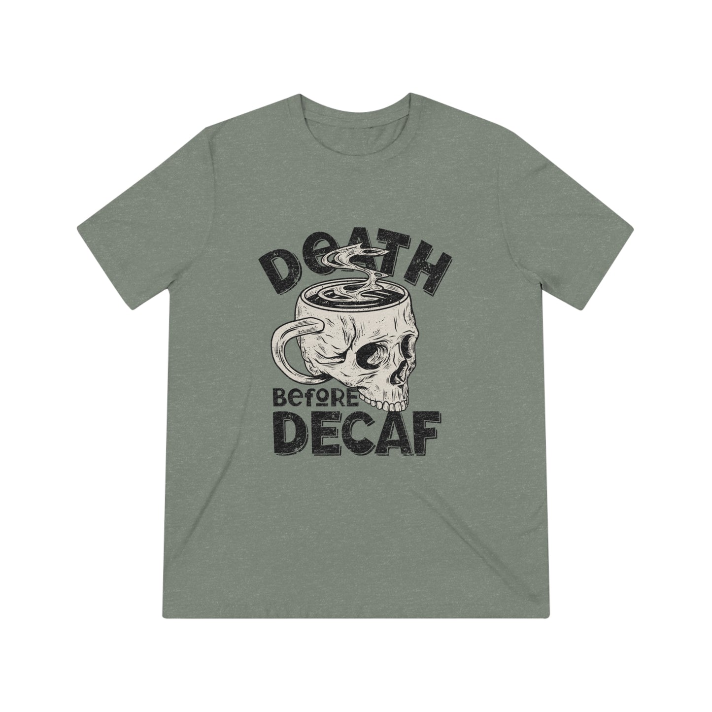 Death Before Coffee Triblend Tee