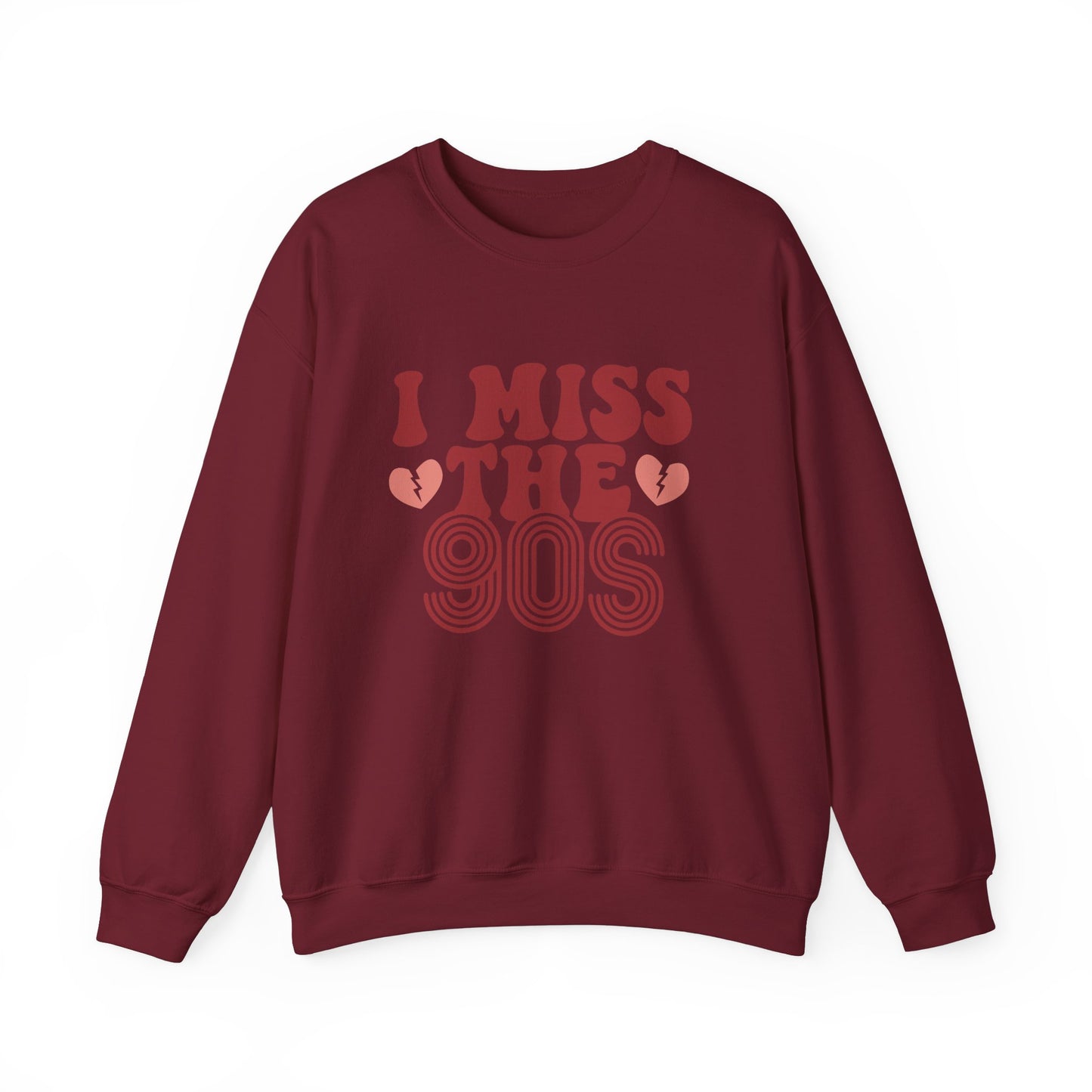 Retro 90s Crewneck Sweatshirt - I Miss the 90s Design