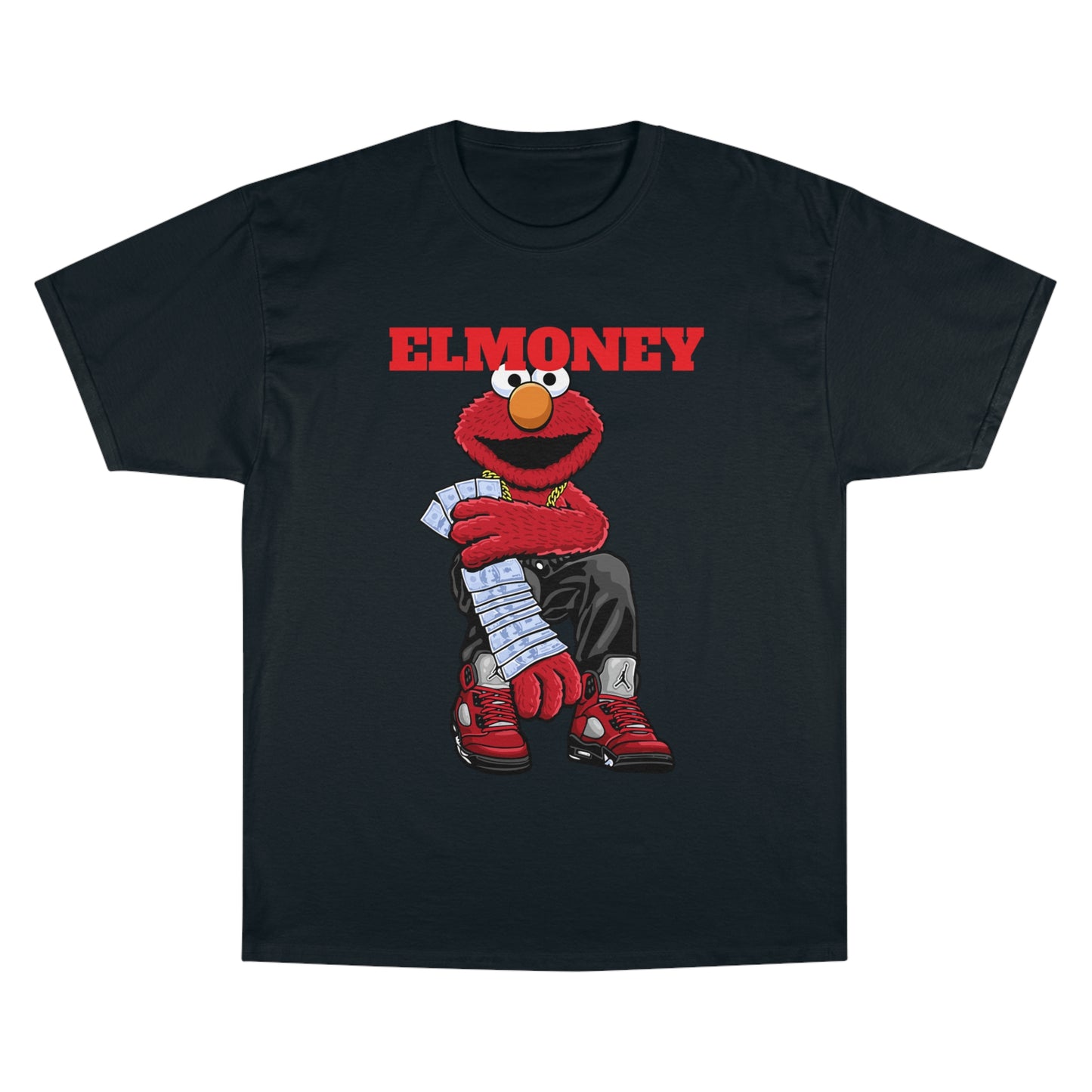 Elmo Champion T-Shirt with Money Design