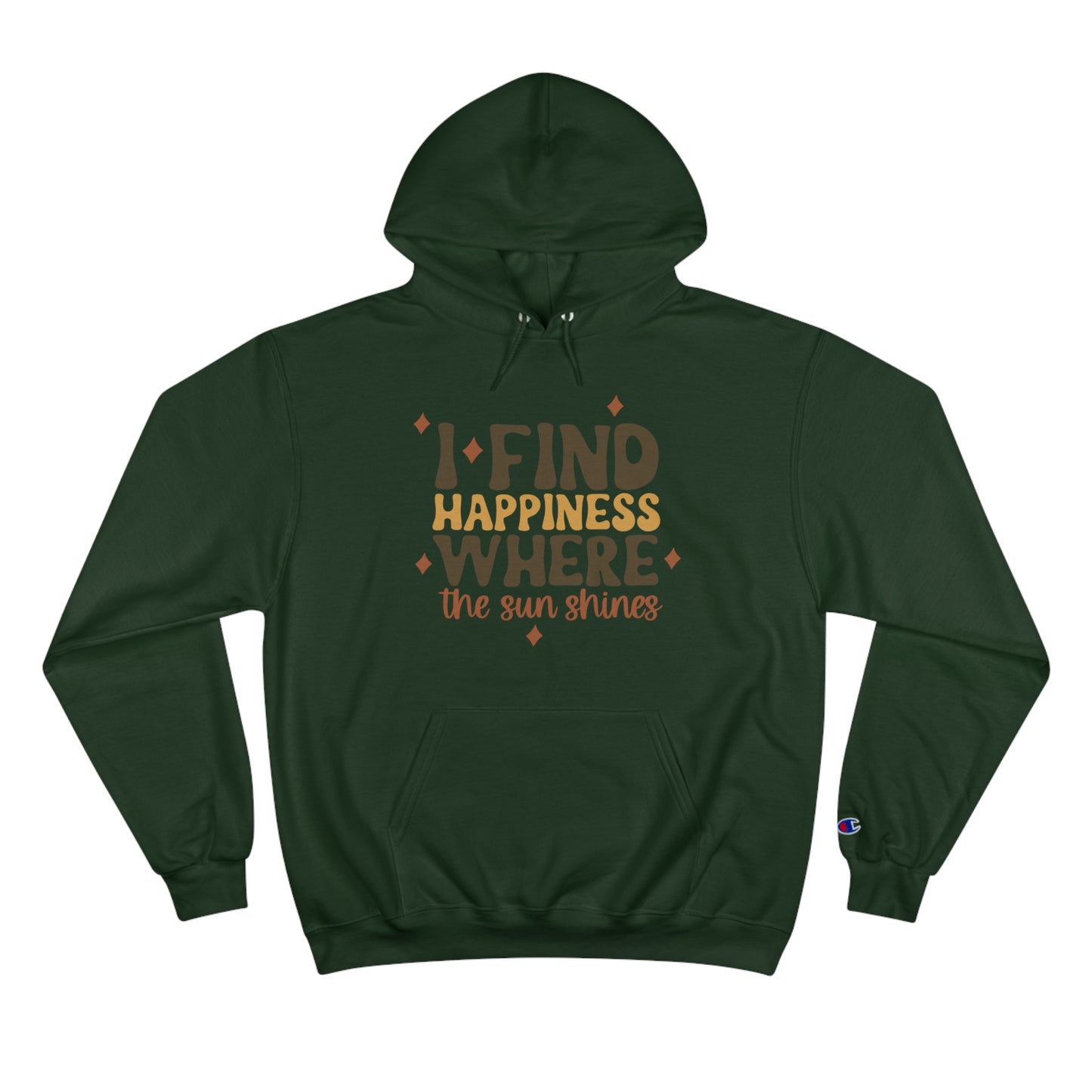 Happiness and Sunshine Champion Hoodie