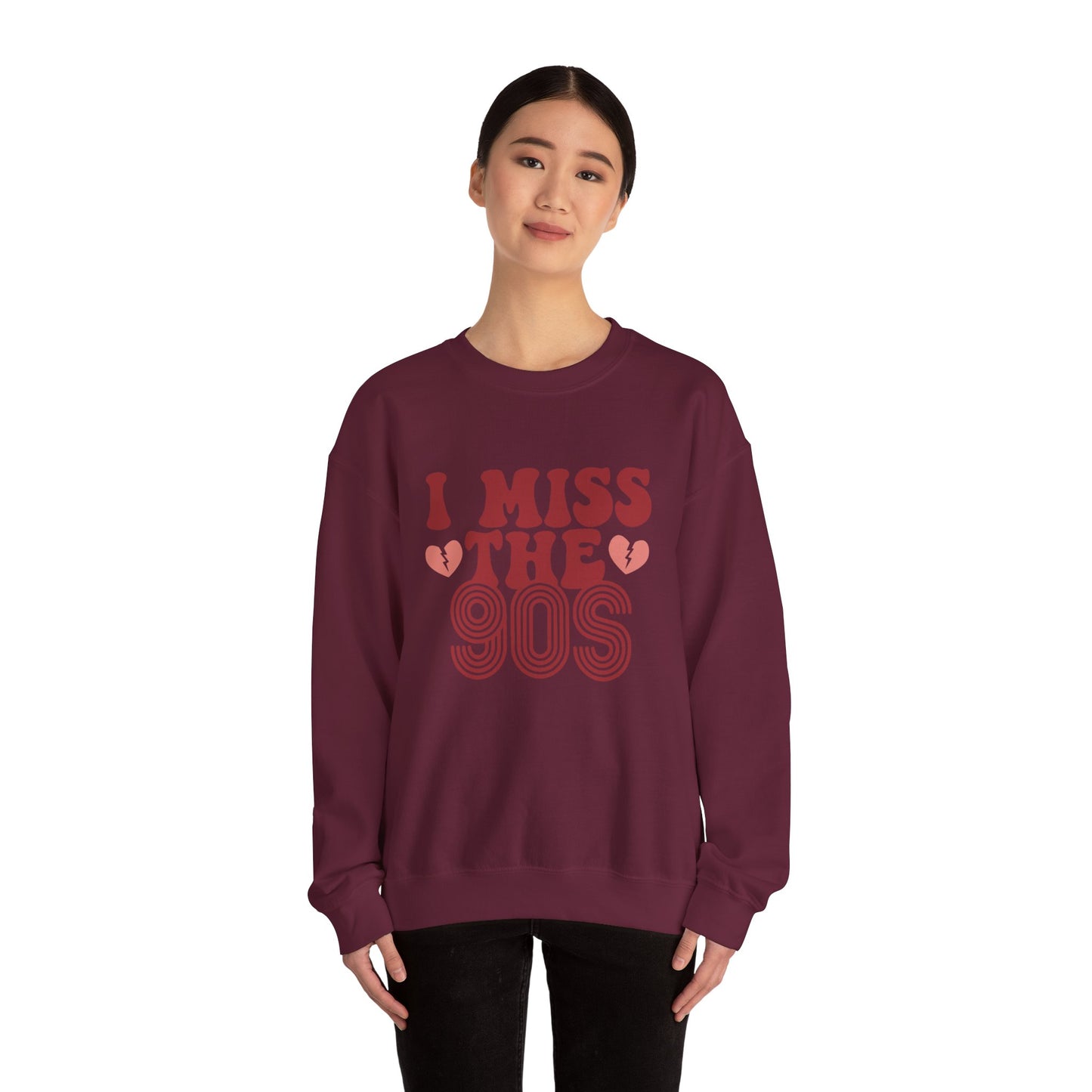 Retro 90s Crewneck Sweatshirt - I Miss the 90s Design
