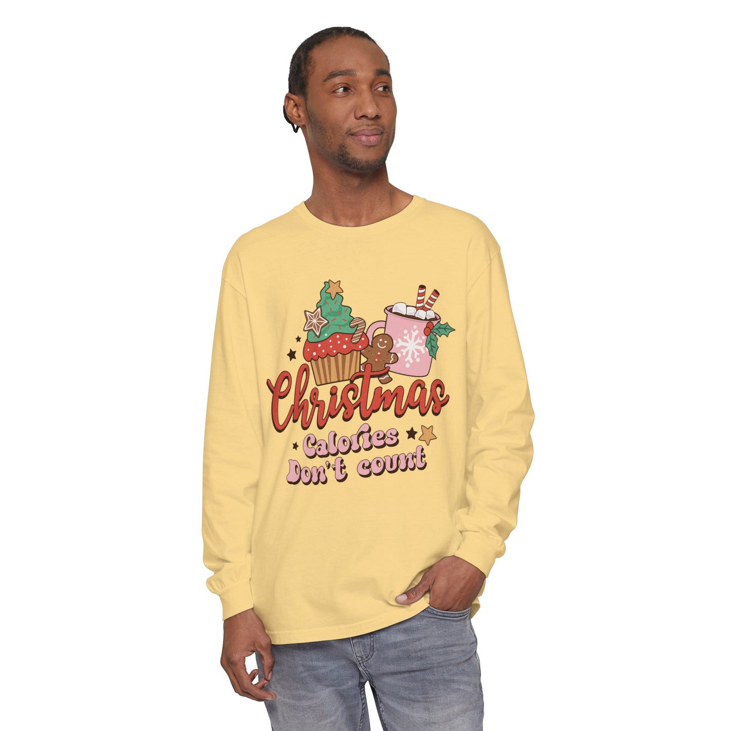 Christmas Themed Long Sleeve T-Shirt - "Calories Don't Count"