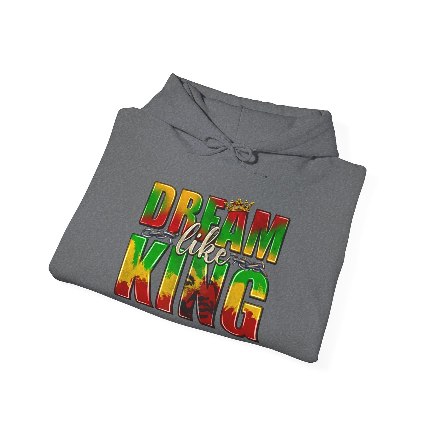 Dream Like King Heavy Blend™ Hooded Sweatshirt