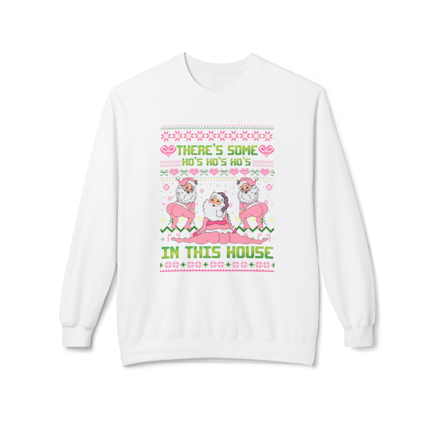 There's Some Ho Ho Ho's In This House Unisex MidWeight Softstyle Fleece Crewneck Sweatshirt