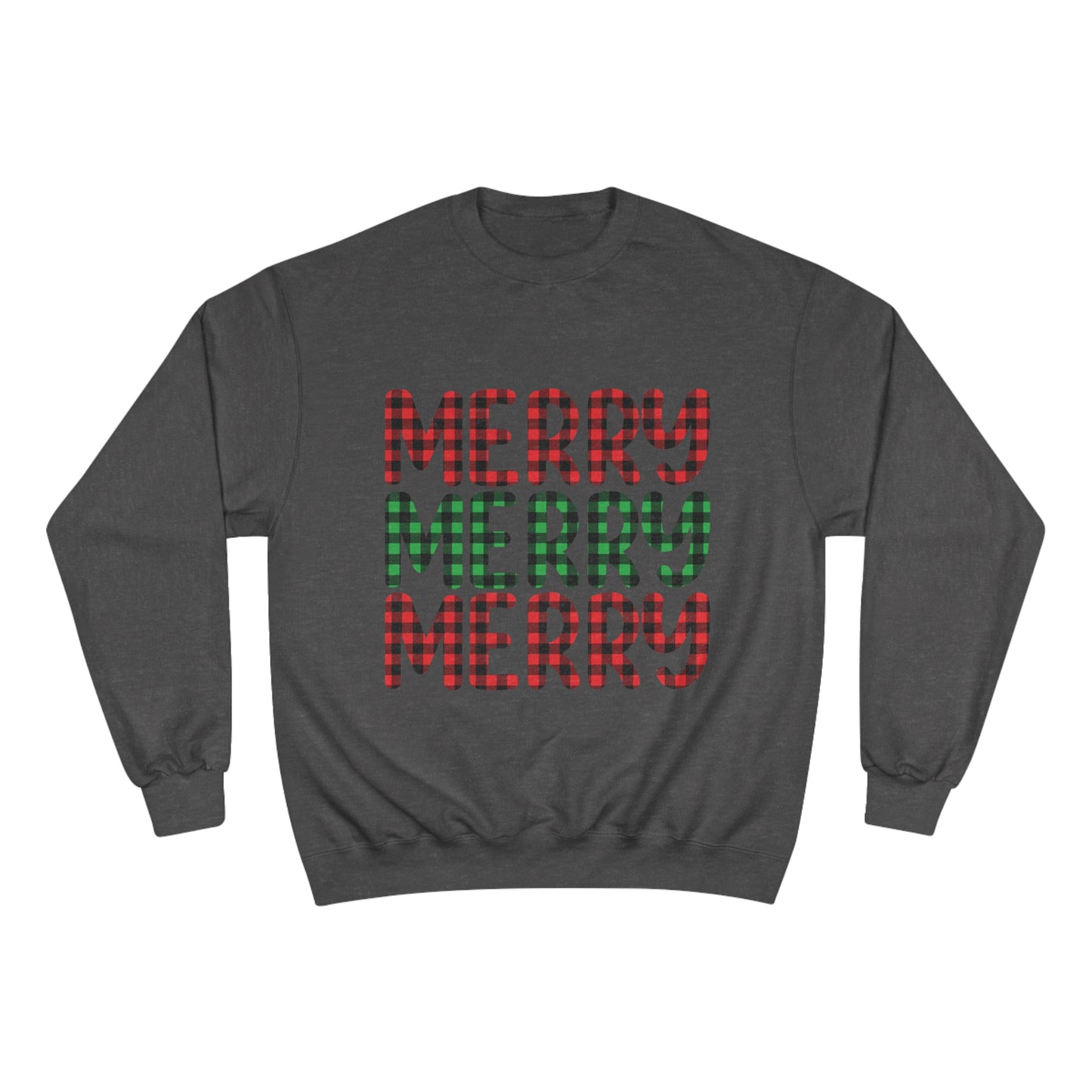 Merry Merry Merry Champion Sweatshirt