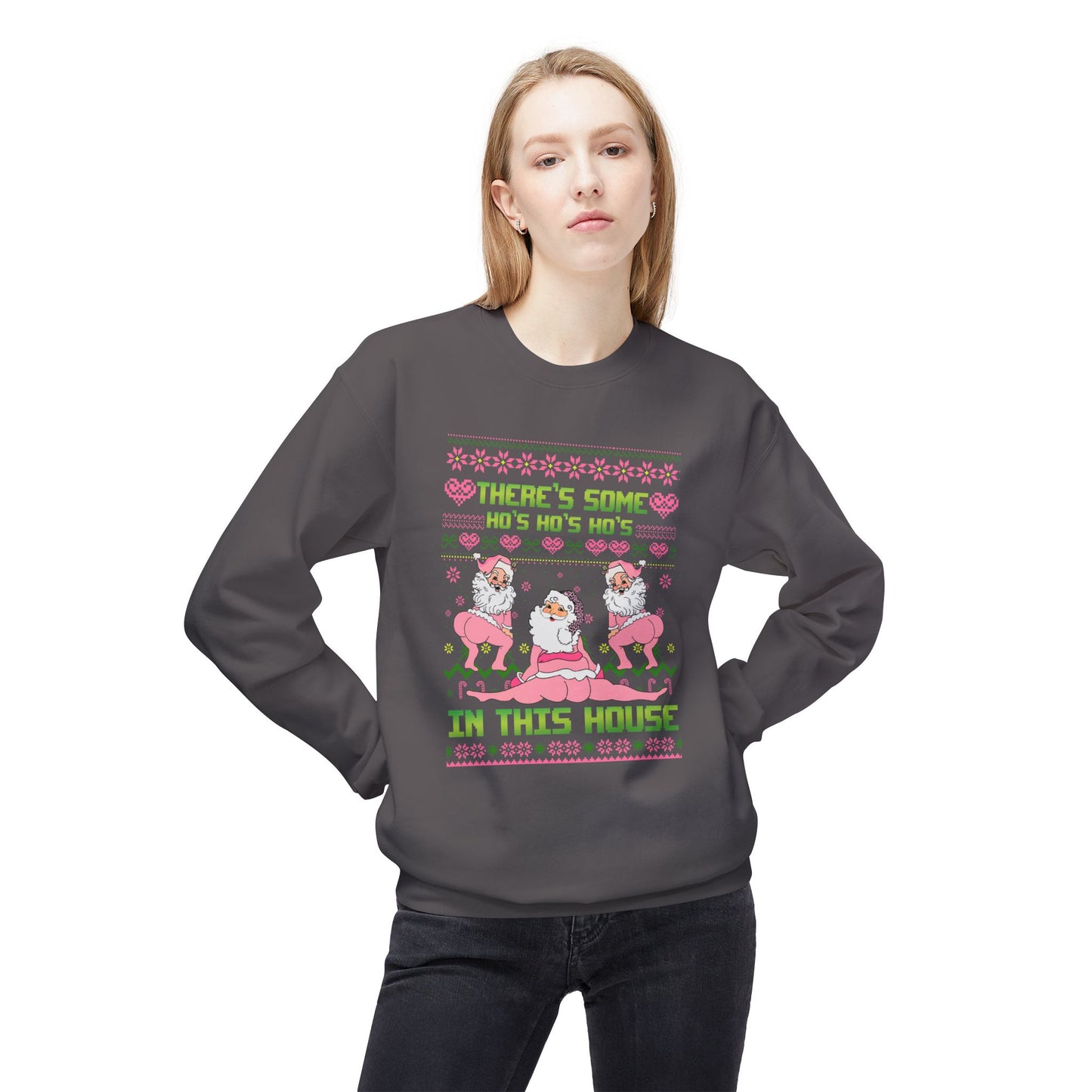 There's Some Ho Ho Ho's In This House Unisex MidWeight Softstyle Fleece Crewneck Sweatshirt