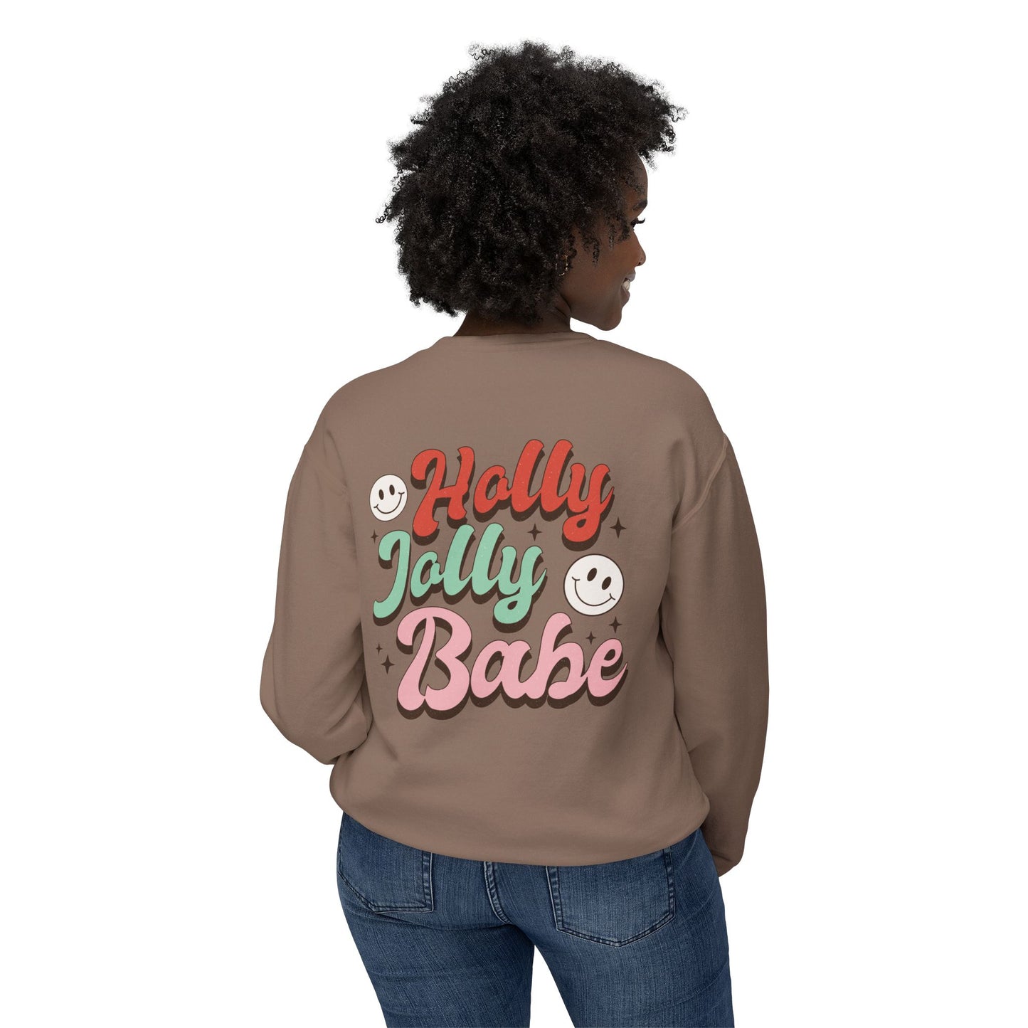 Festive Unisex Crewneck Sweatshirt - 'Ho Ho Ho' & 'Holly Jolly Babe' Design