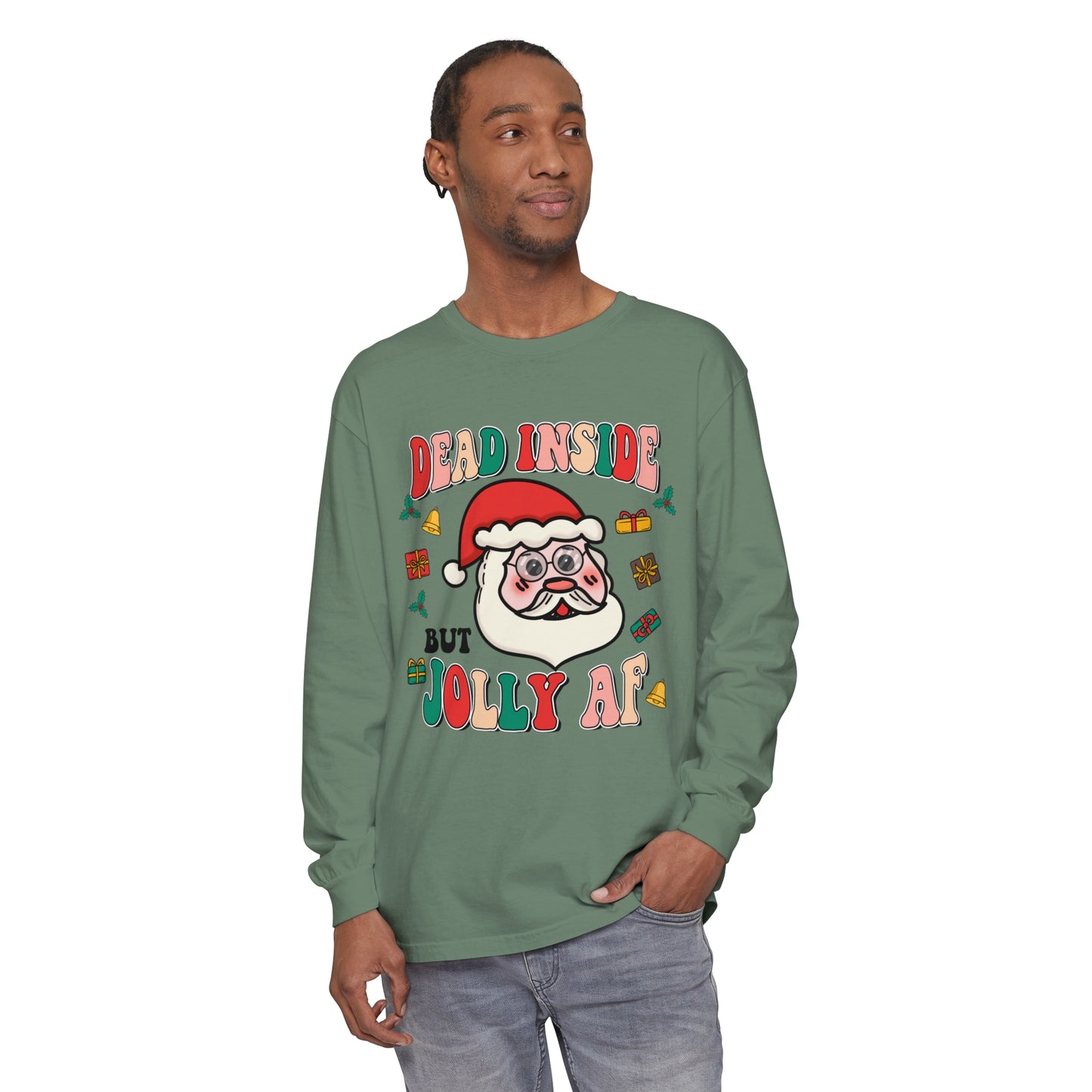 Funny Holiday Long Sleeve T-Shirt - 'Dead Inside But Jolly AF'