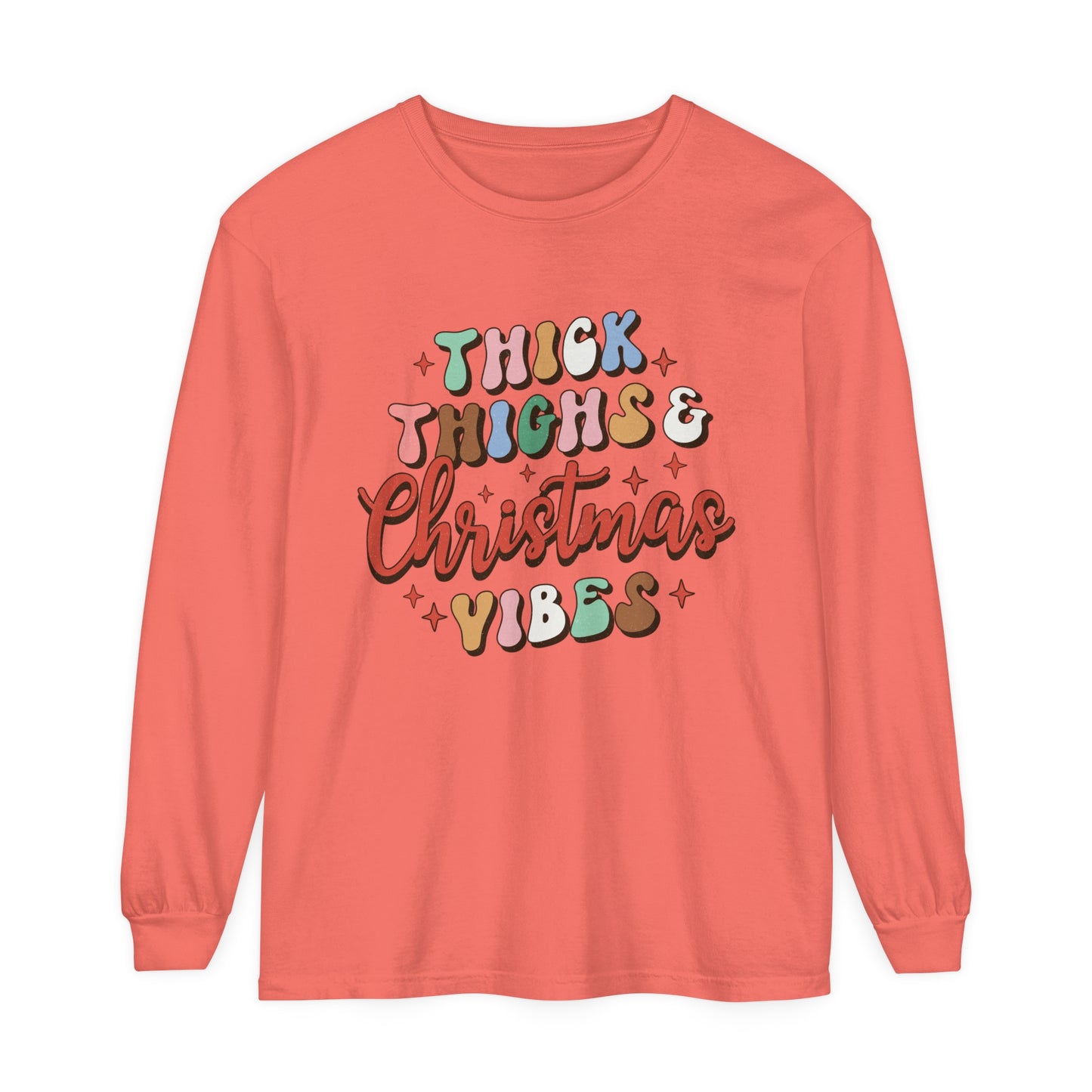 Thick Thighs & Christmas Vibes Unisex Long Sleeve T-Shirt