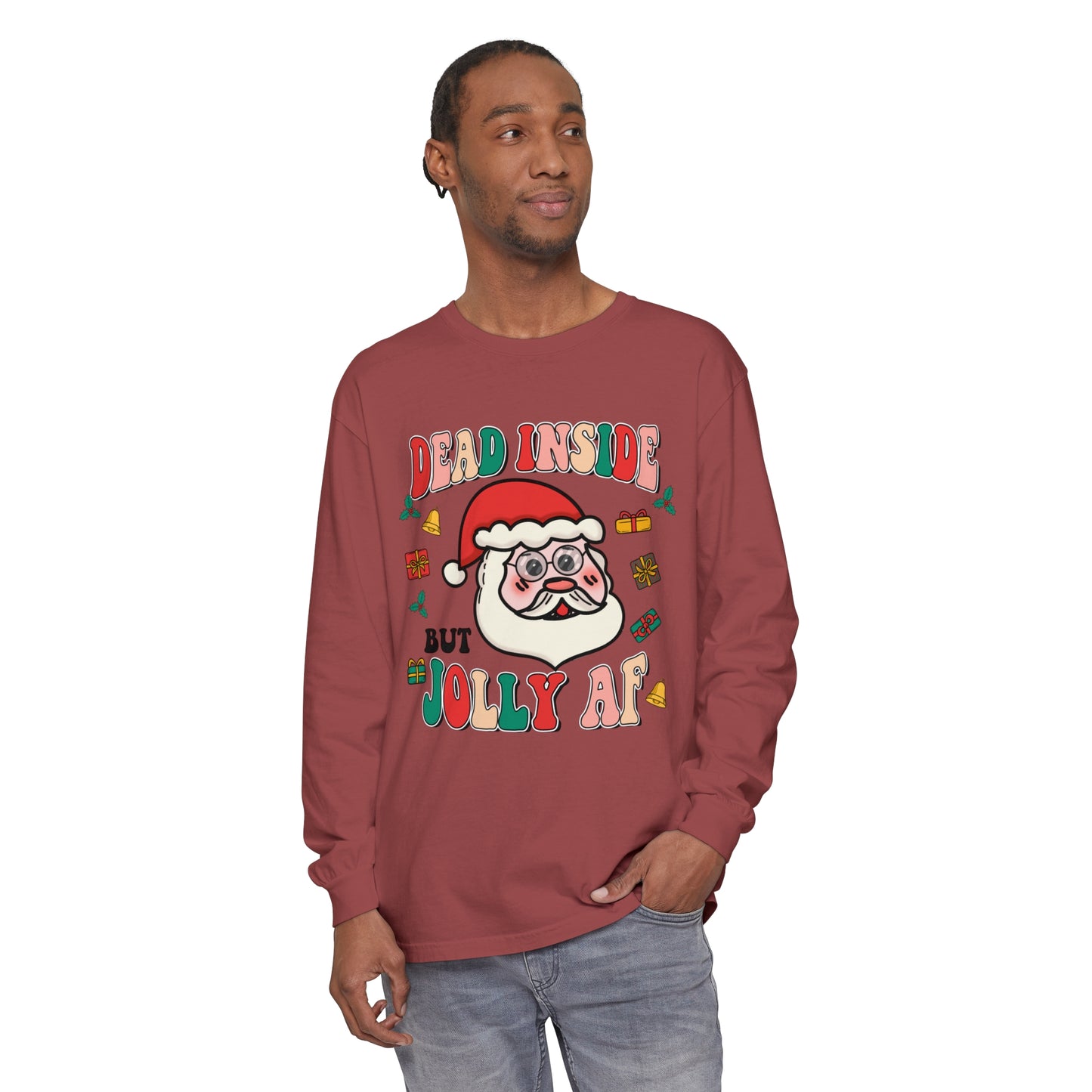 Funny Holiday Long Sleeve T-Shirt - 'Dead Inside But Jolly AF'
