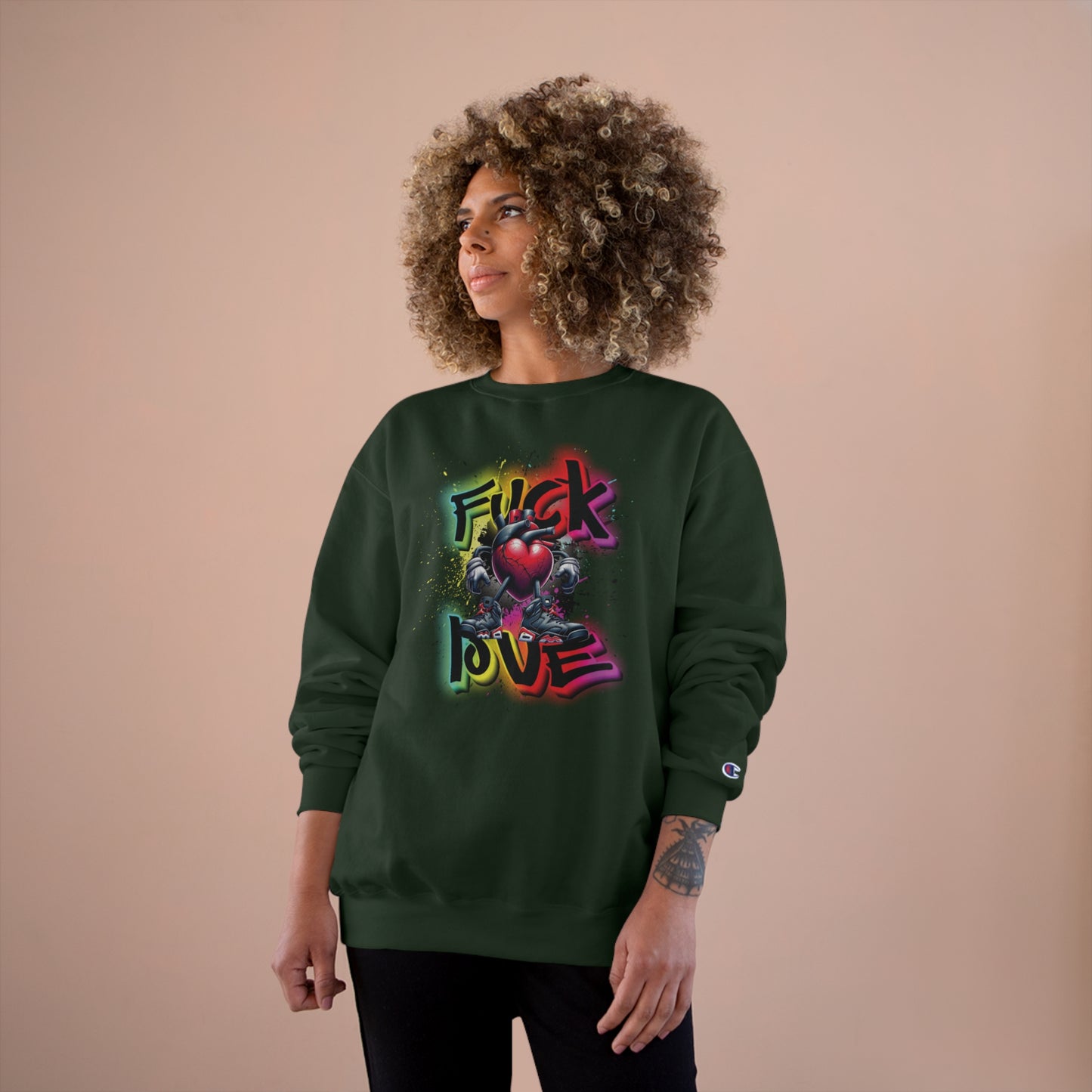 Fuck Love Champion Sweatshirt