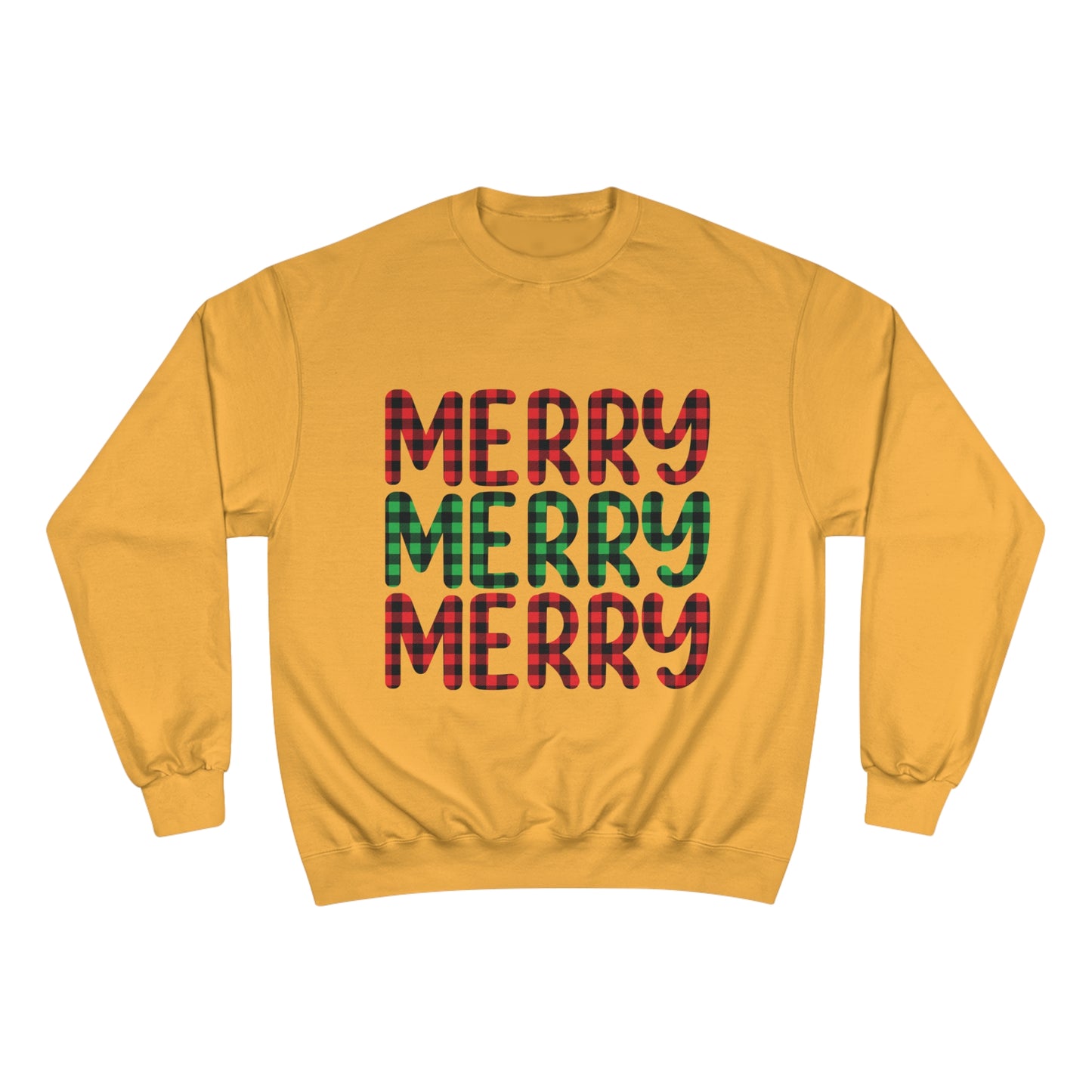 Merry Merry Merry Champion Sweatshirt