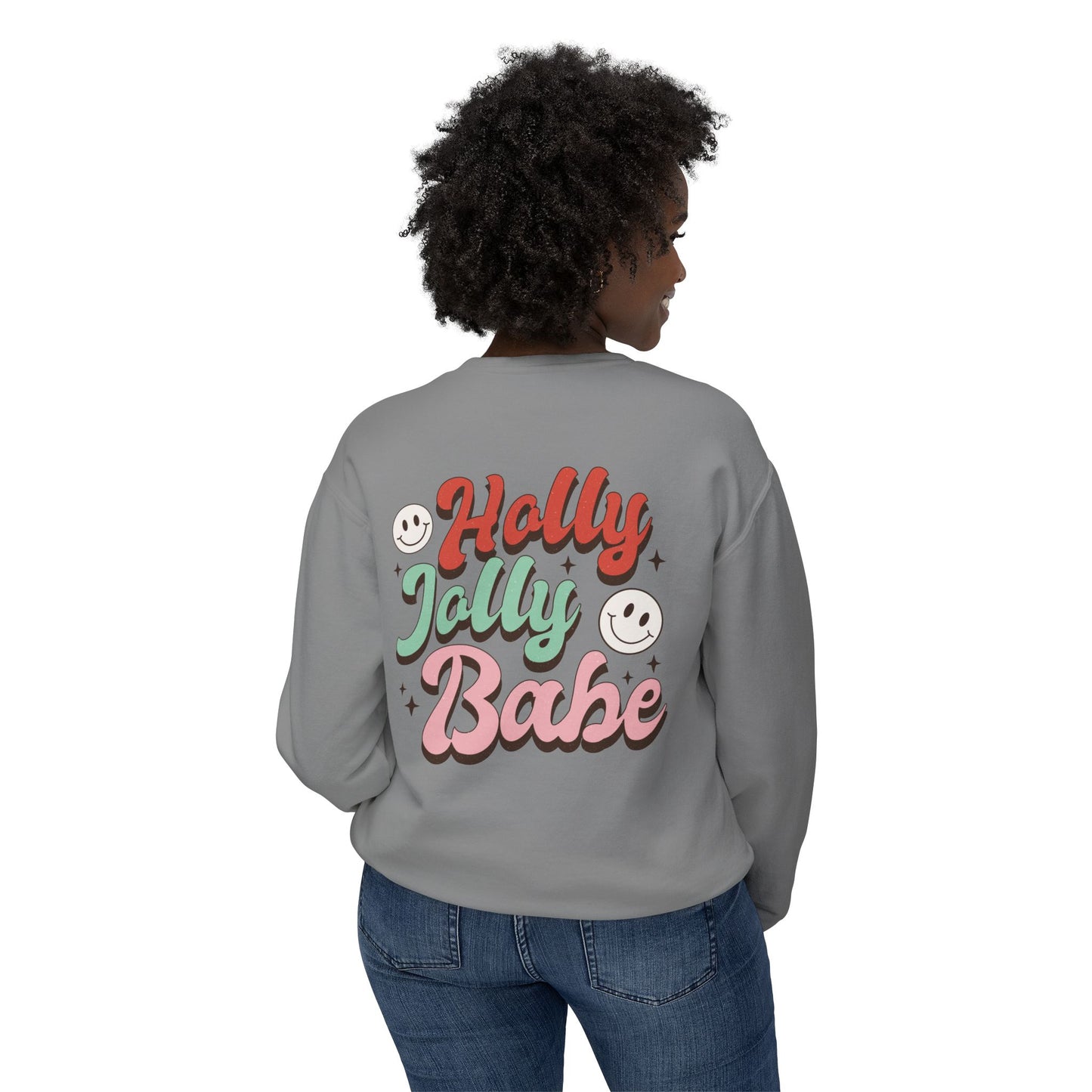 Festive Unisex Crewneck Sweatshirt - 'Ho Ho Ho' & 'Holly Jolly Babe' Design
