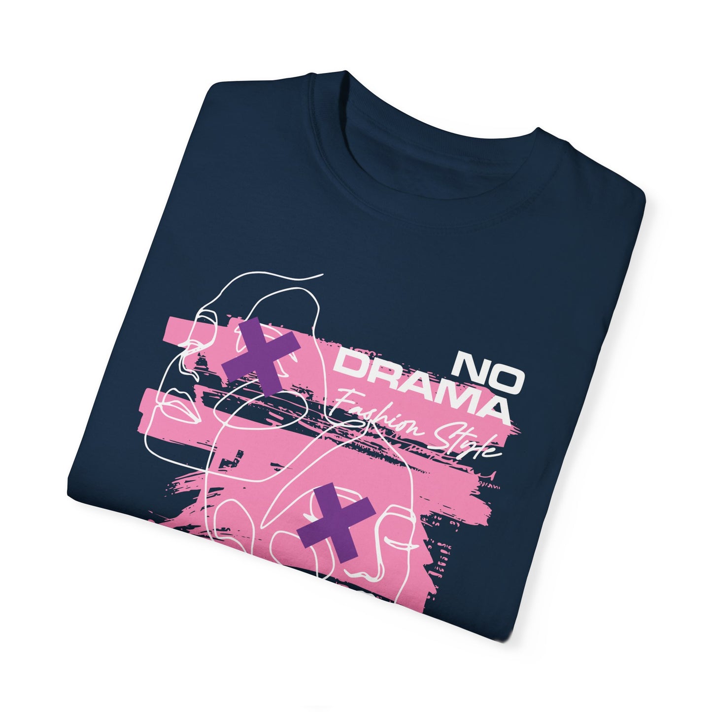 No Drama Garment-Dyed T-shirt