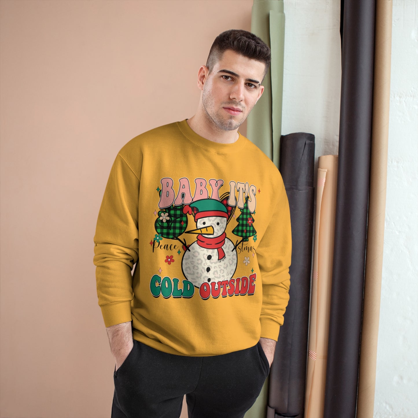 Baby It's Cold Outside Champion Sweatshirt