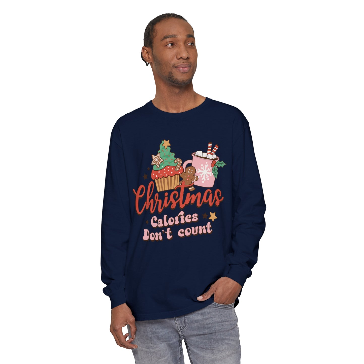 Christmas Themed Long Sleeve T-Shirt - "Calories Don't Count"