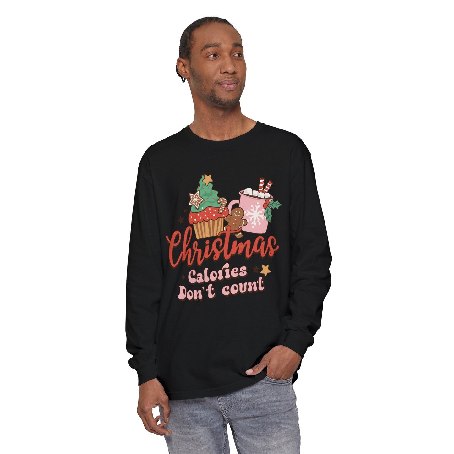 Christmas Themed Long Sleeve T-Shirt - "Calories Don't Count"