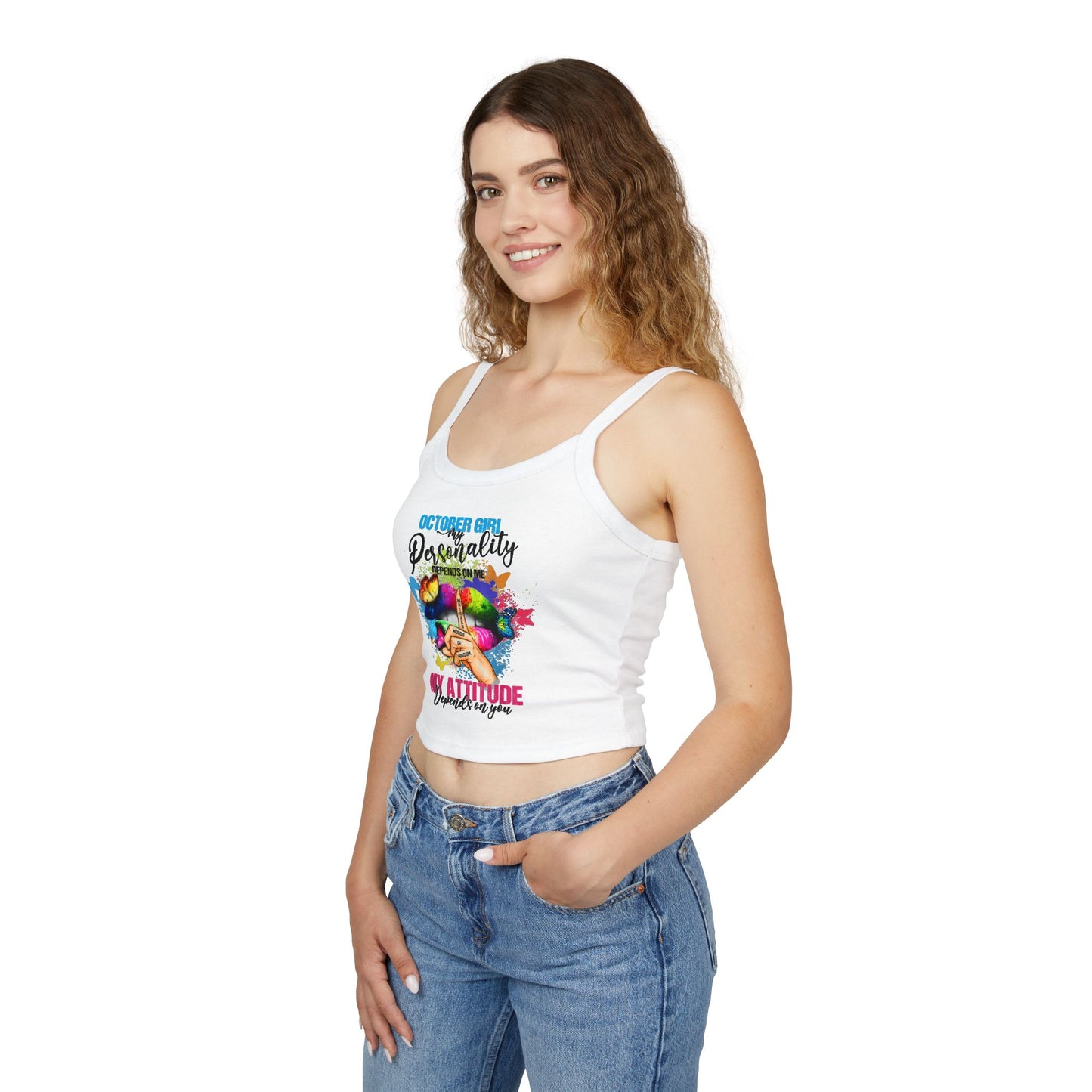 October Girl Attitude Tank Top - Women's Spaghetti Strap Shirt