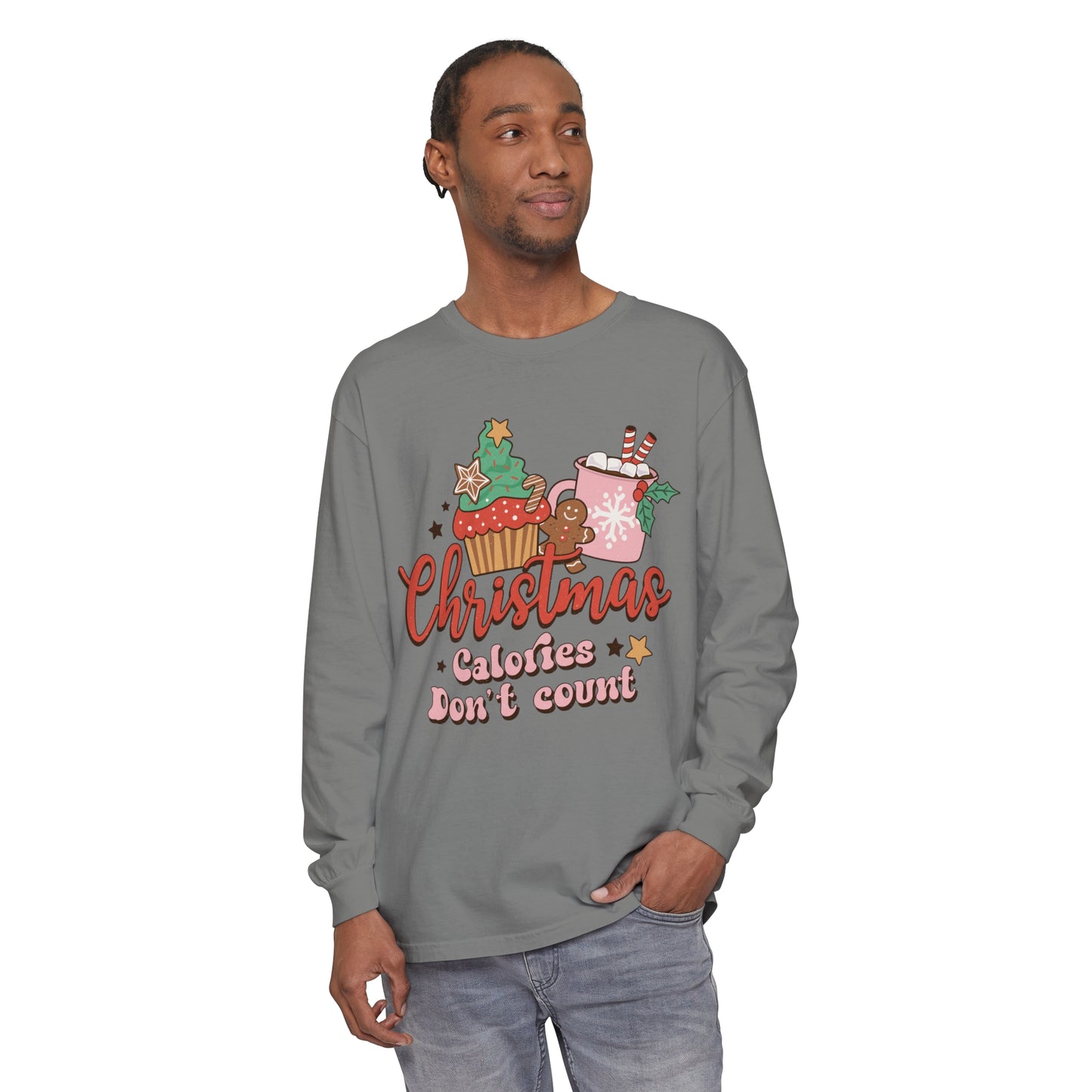 Christmas Themed Long Sleeve T-Shirt - "Calories Don't Count"