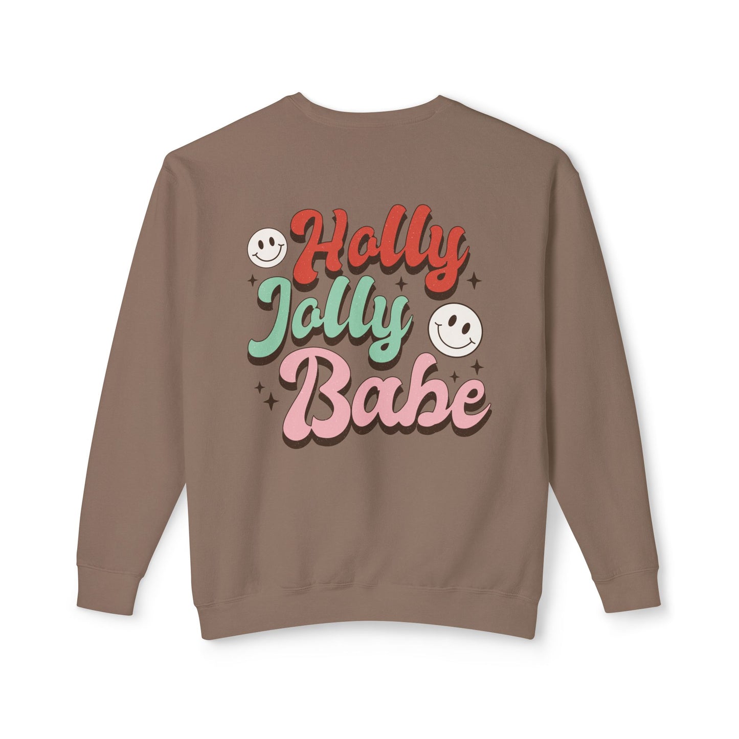 Festive Unisex Crewneck Sweatshirt - 'Ho Ho Ho' & 'Holly Jolly Babe' Design
